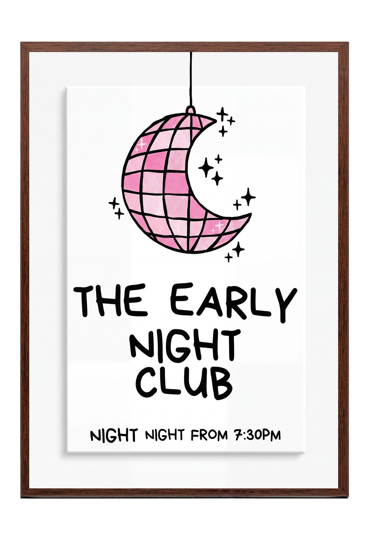 THE EARLY NIGHT CLUB Poster – Kahverengi Çerçeveli Tablo