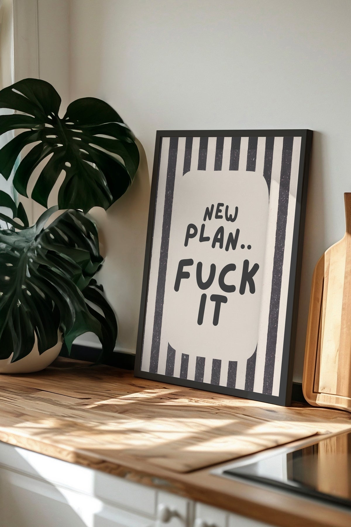 NEW PLAN.. FUCK IT Poster – Siyah Çerçeveli Tablo