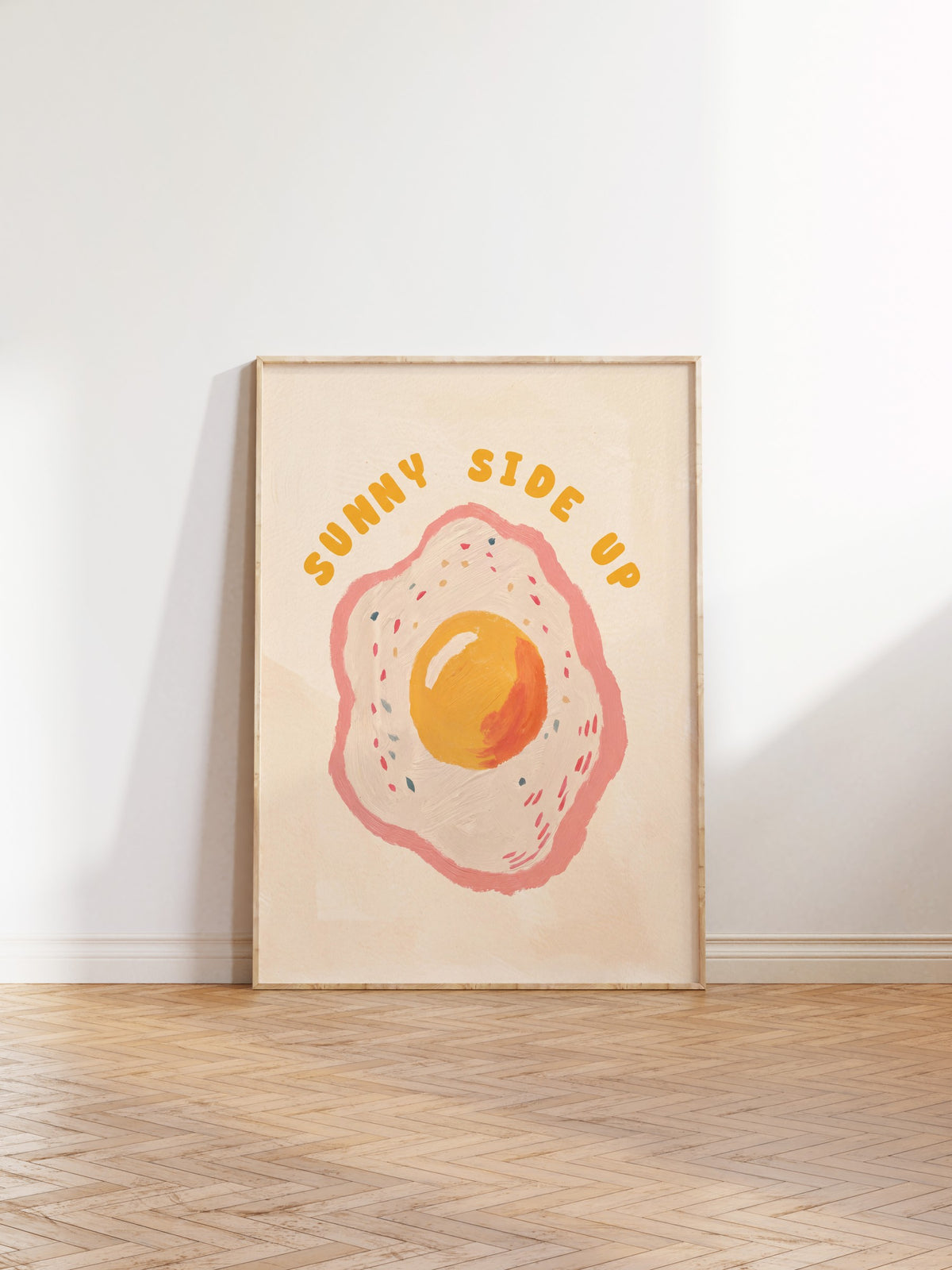 Sunny Side Up Poster – Ahşap Çerçeveli Tablo