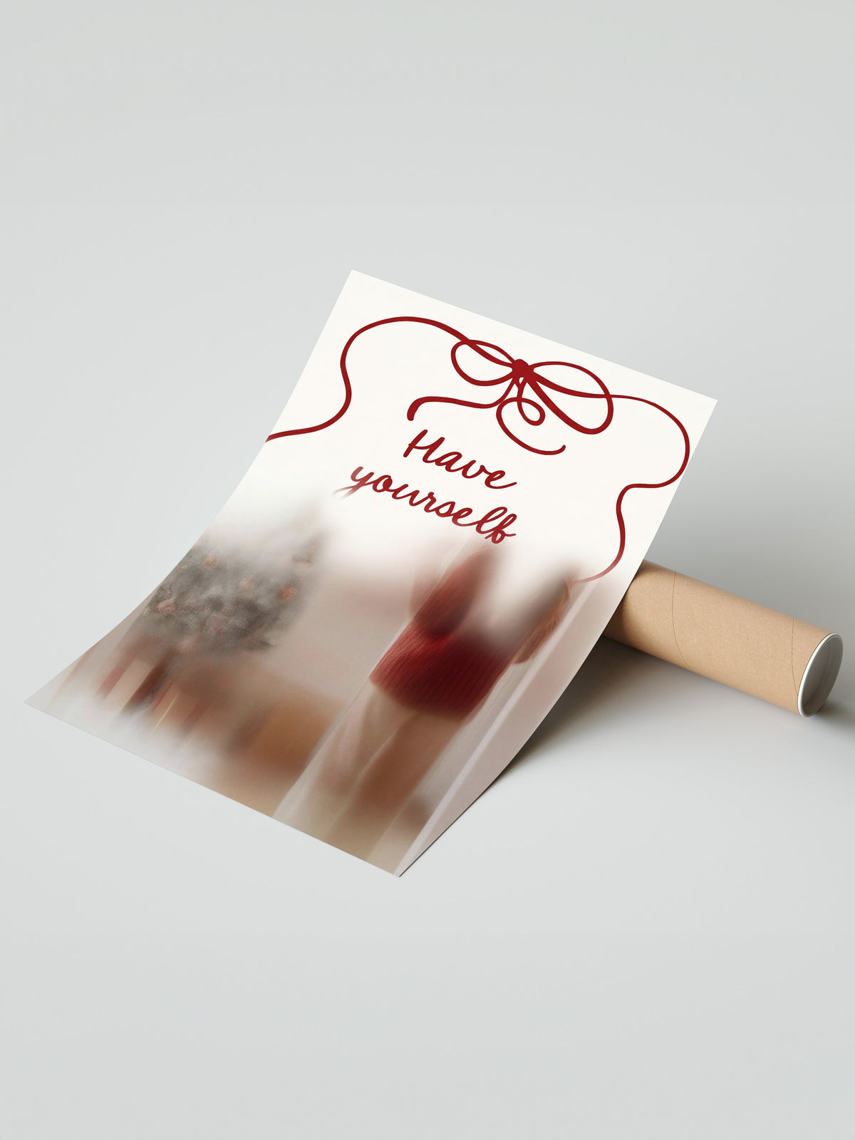 Have yourself Çerçevesiz Poster