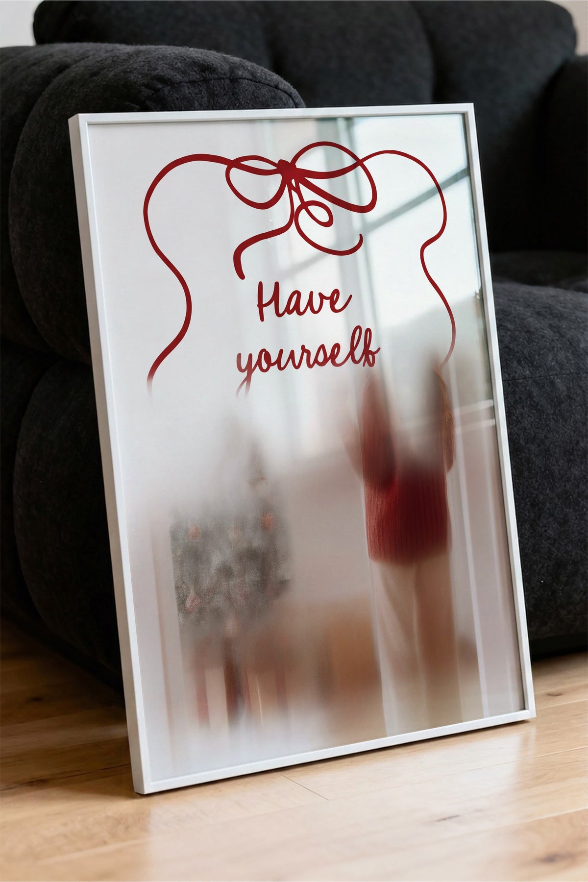 Have yourself Poster – Beyaz Çerçeveli Tablo