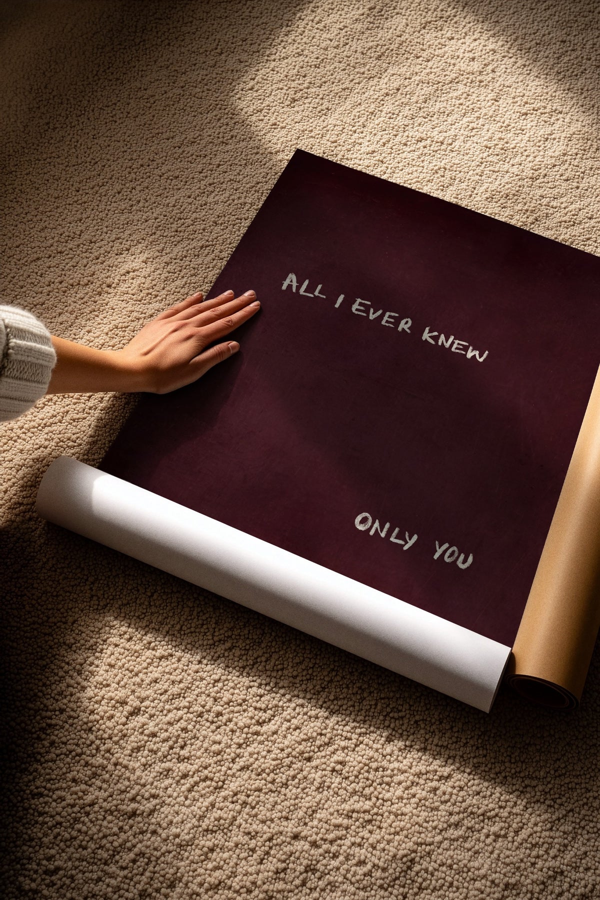 ALL I EVER KNEW ONLY YOU Çerçevesiz Poster