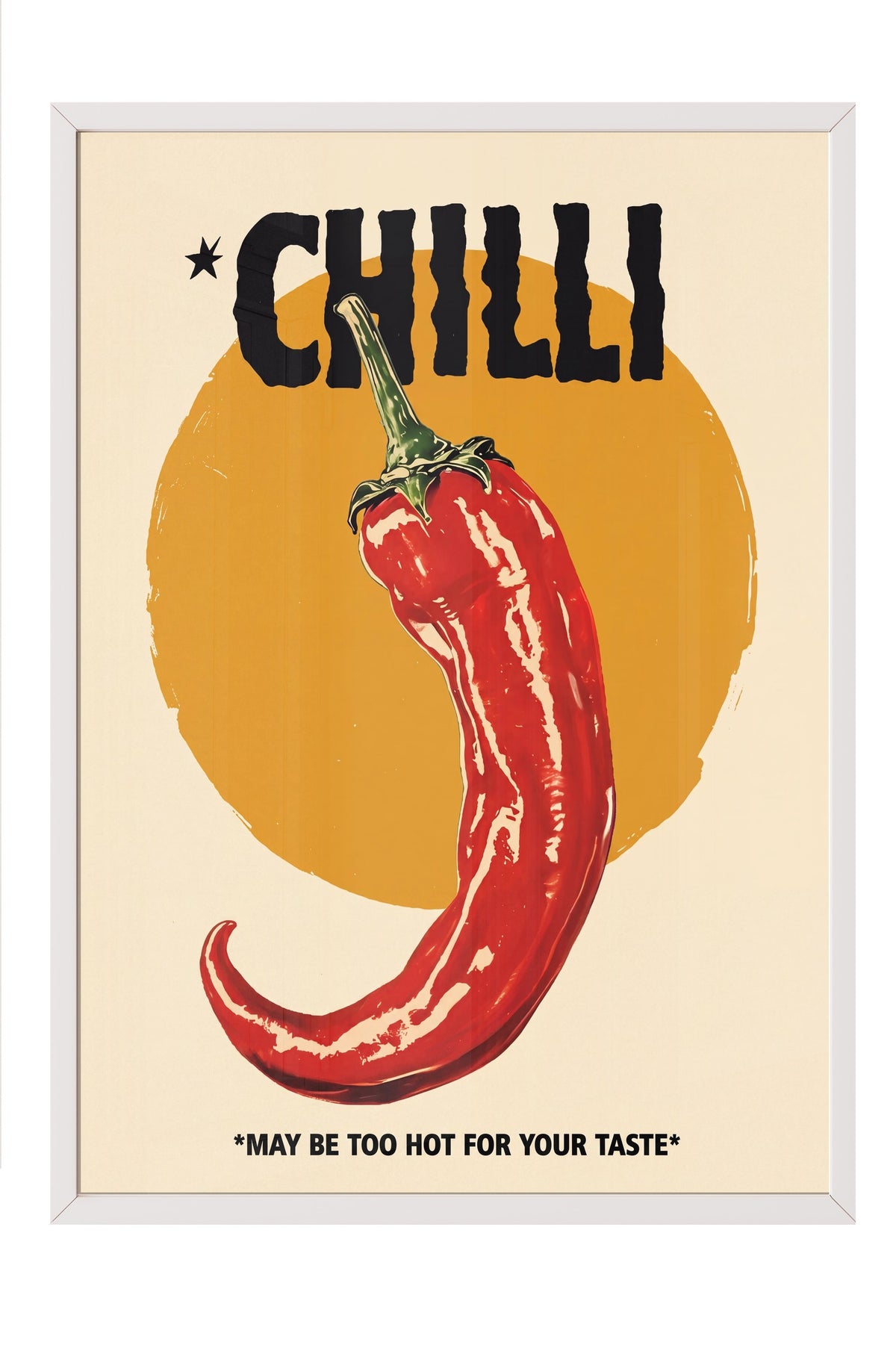 CHILLI Poster – Beyaz Çerçeveli Tablo