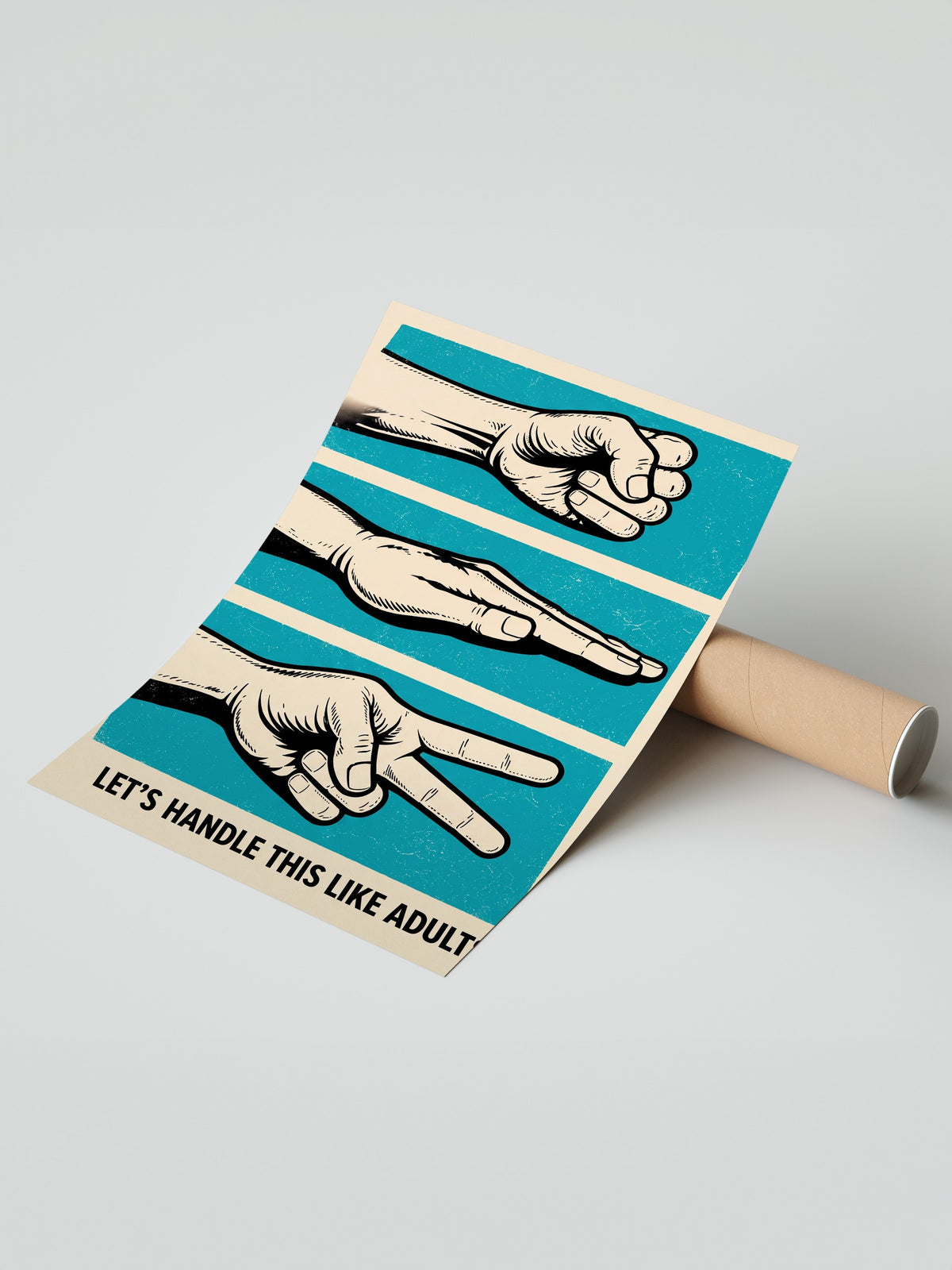 LET'S HANDLE THIS LIKE ADULTS Çerçevesiz Poster