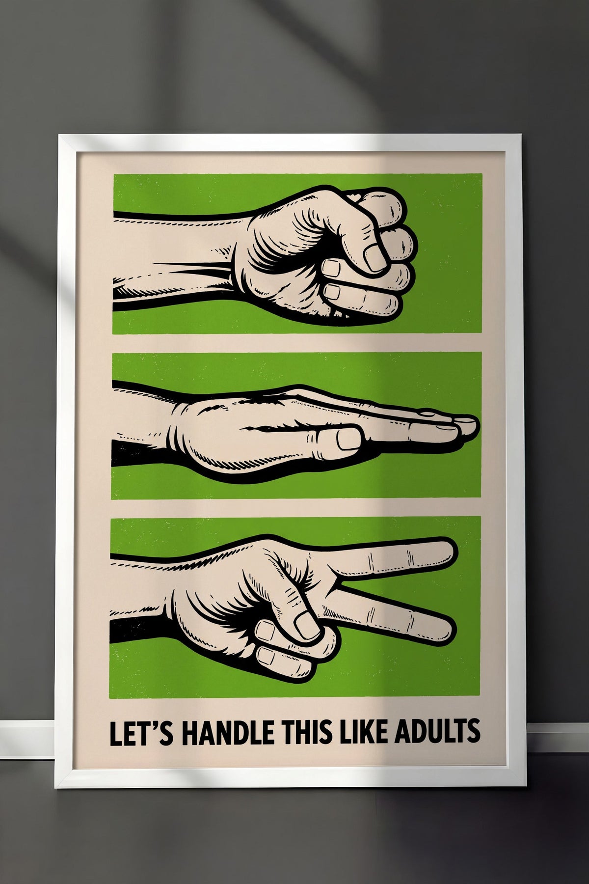 Let's Handle This Like Adults Poster – Beyaz Çerçeveli Tablo