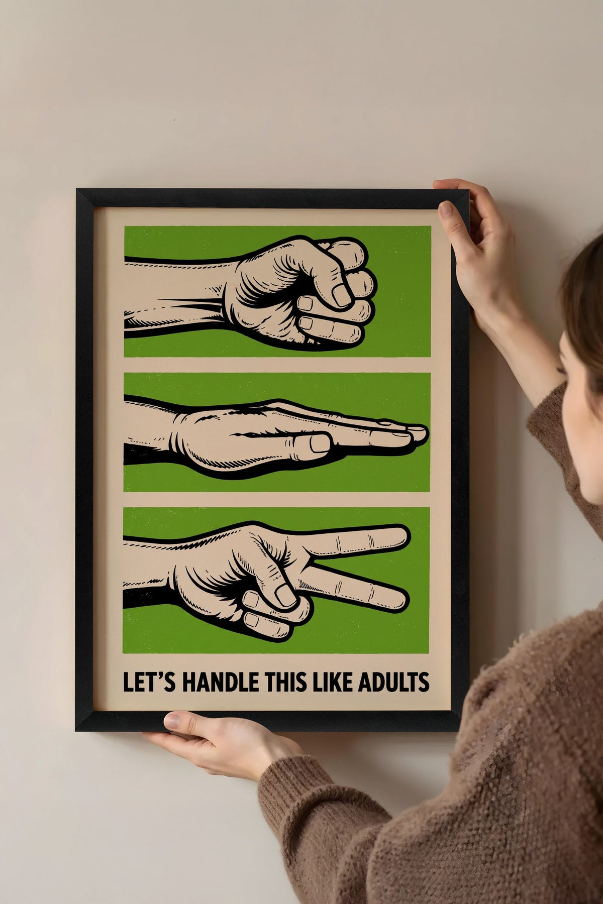 Let's Handle This Like Adults Poster – Siyah Çerçeveli Tablo