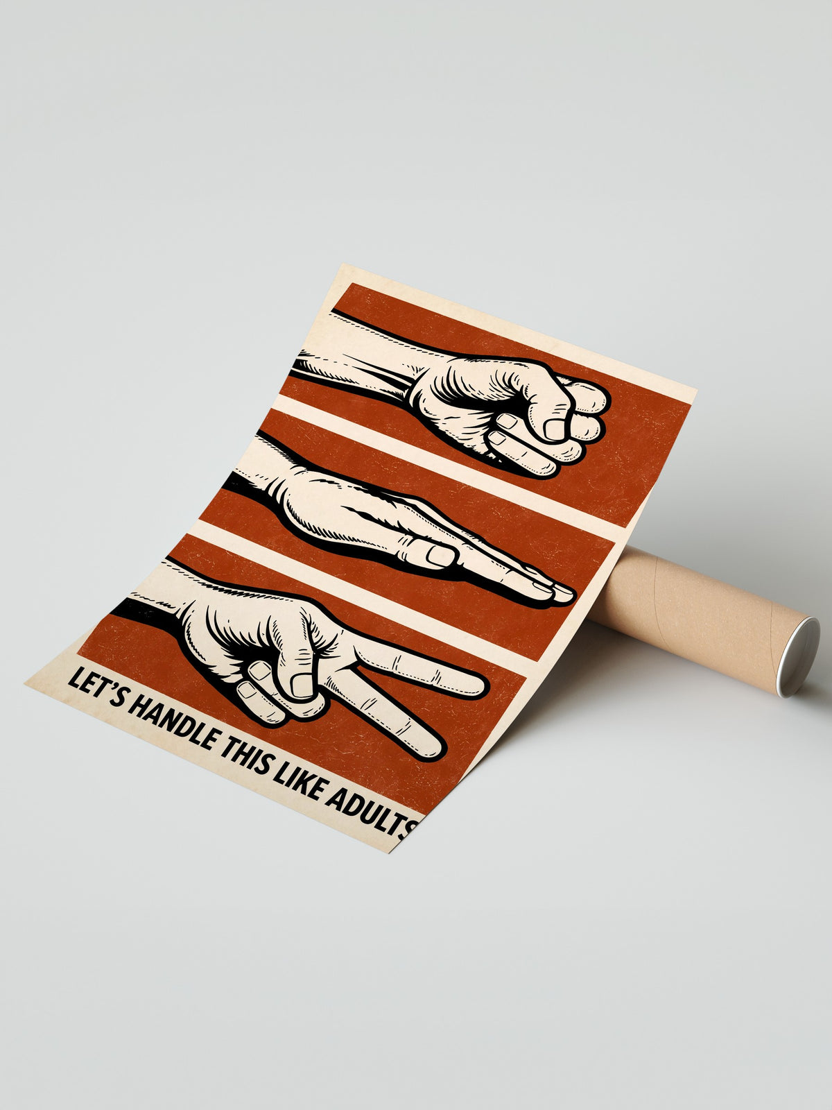 LET'S HANDLE THIS LIKE ADULTS Çerçevesiz Poster