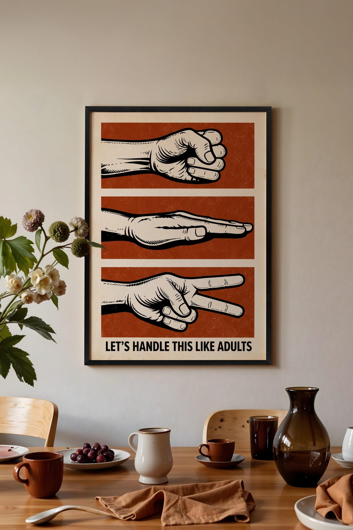 LET'S HANDLE THIS LIKE ADULTS Poster – Siyah Çerçeveli Tablo