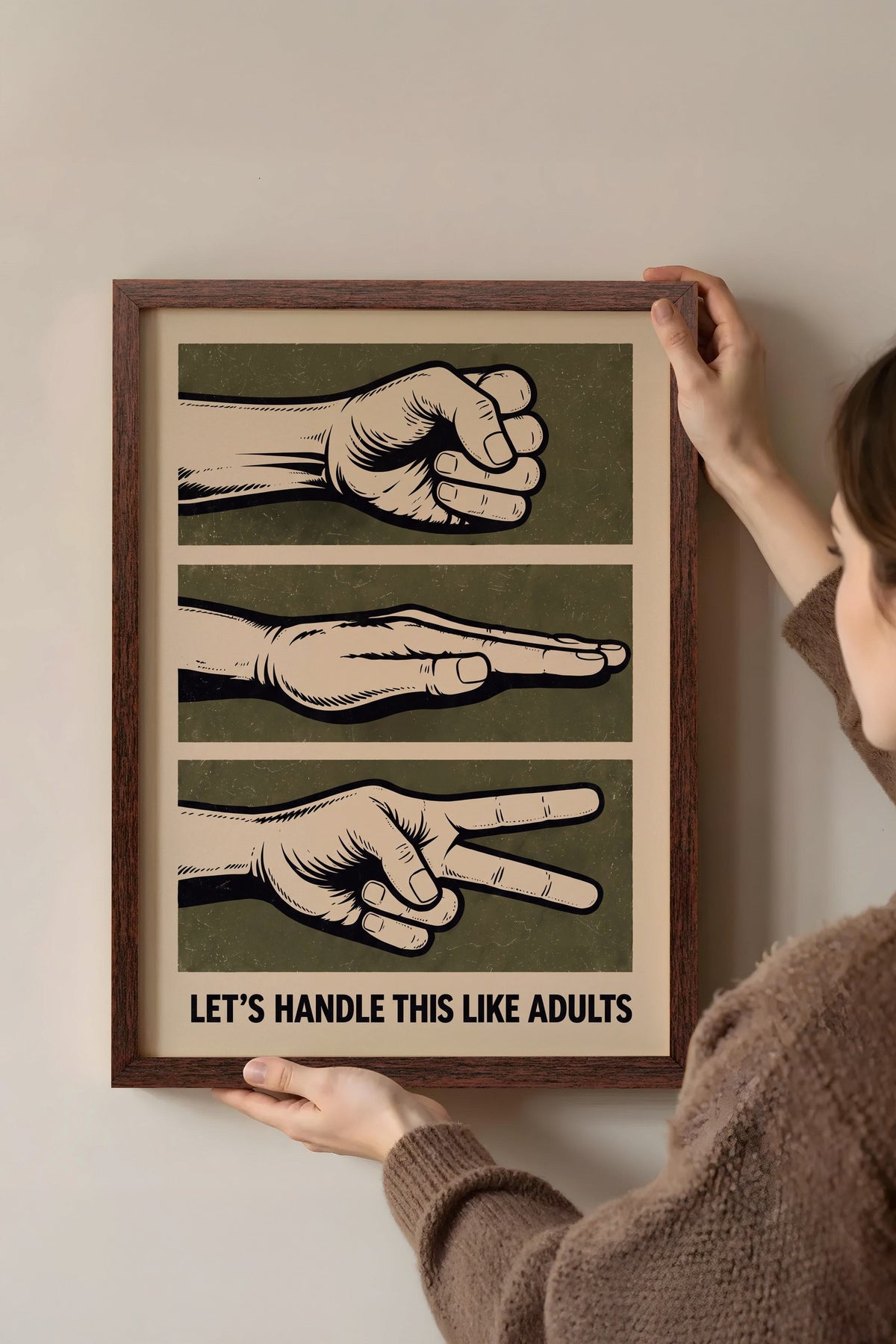 LET’S HANDLE THIS LIKE ADULTS Poster – Kahverengi Çerçeveli Tablo