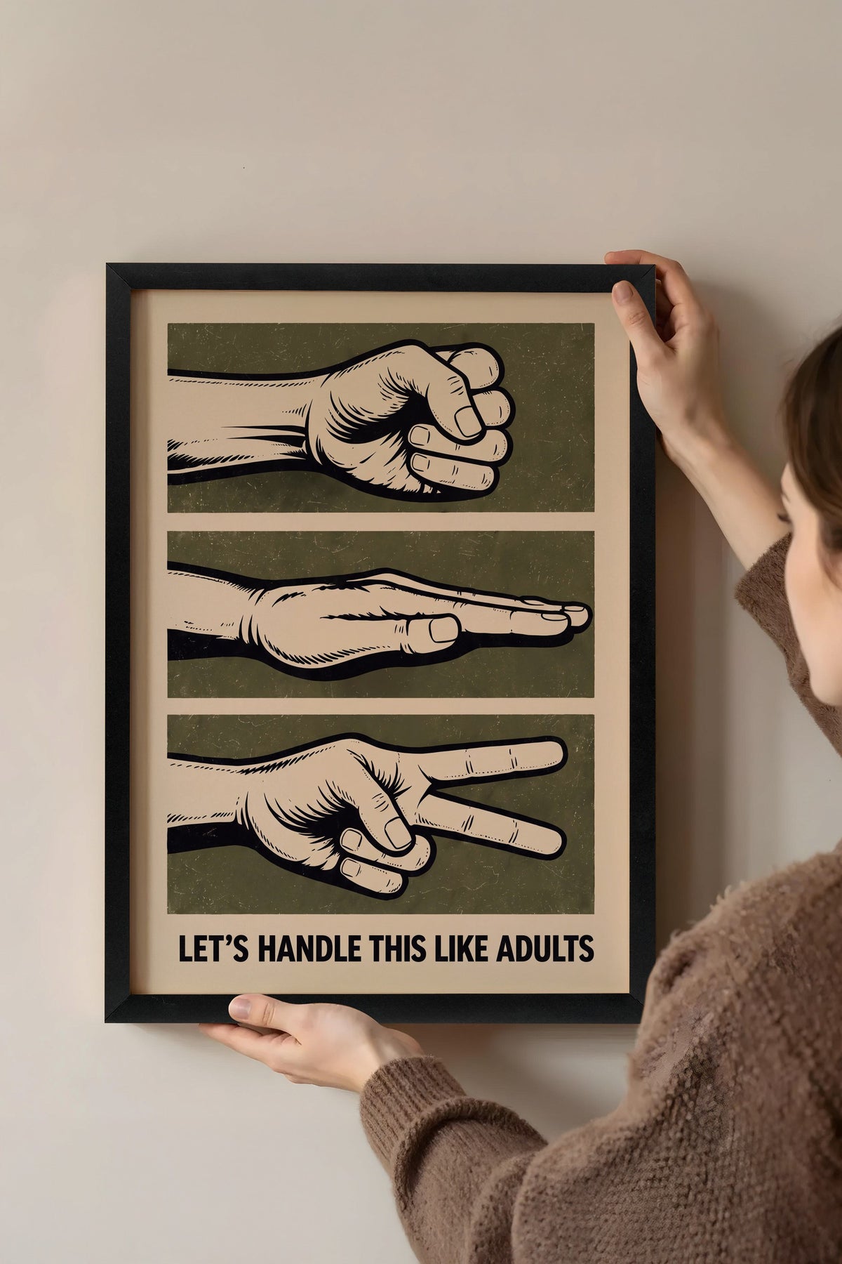 LET’S HANDLE THIS LIKE ADULTS Poster – Siyah Çerçeveli Tablo