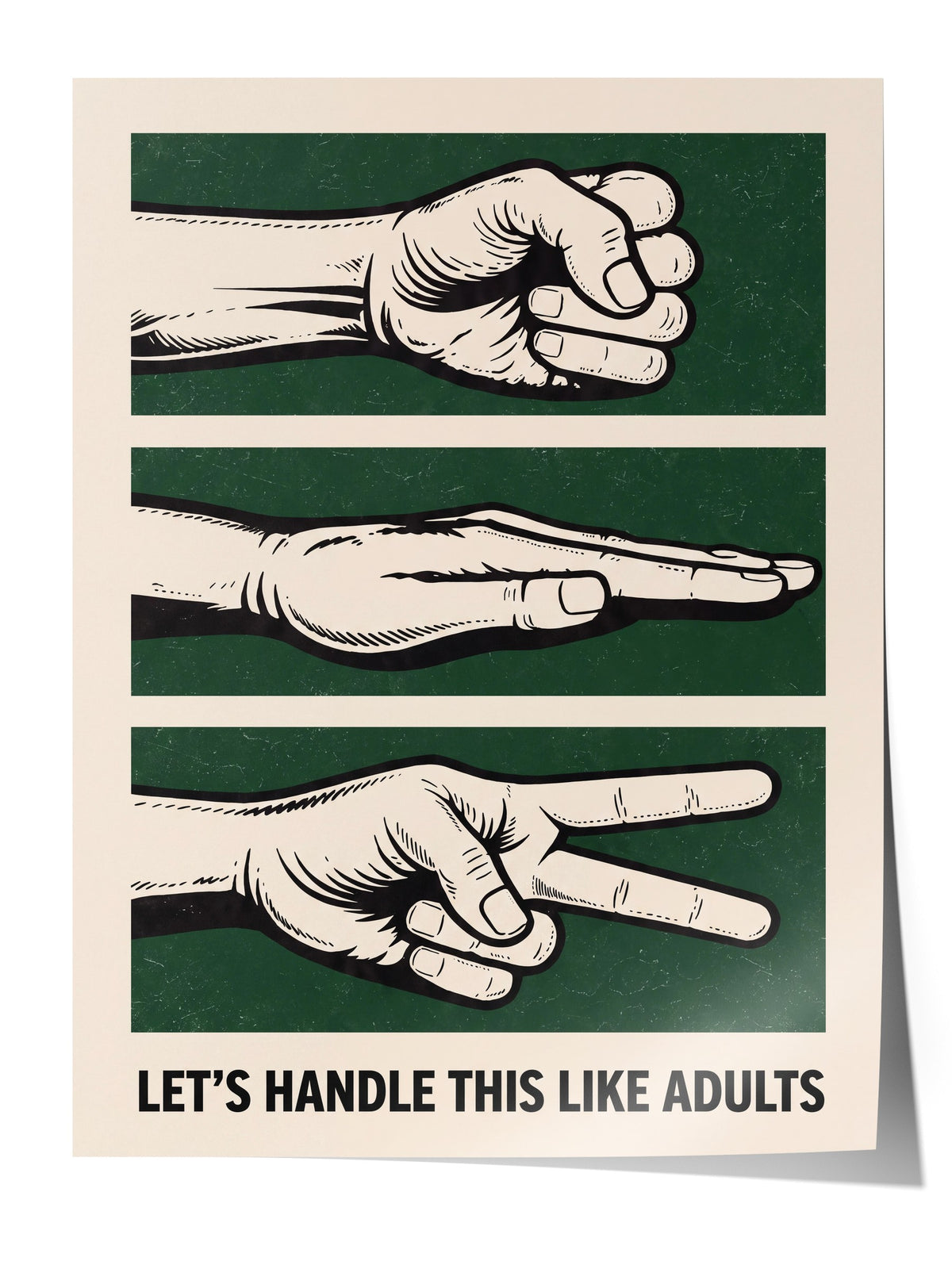 LET'S HANDLE THIS LIKE ADULTS Çerçevesiz Poster