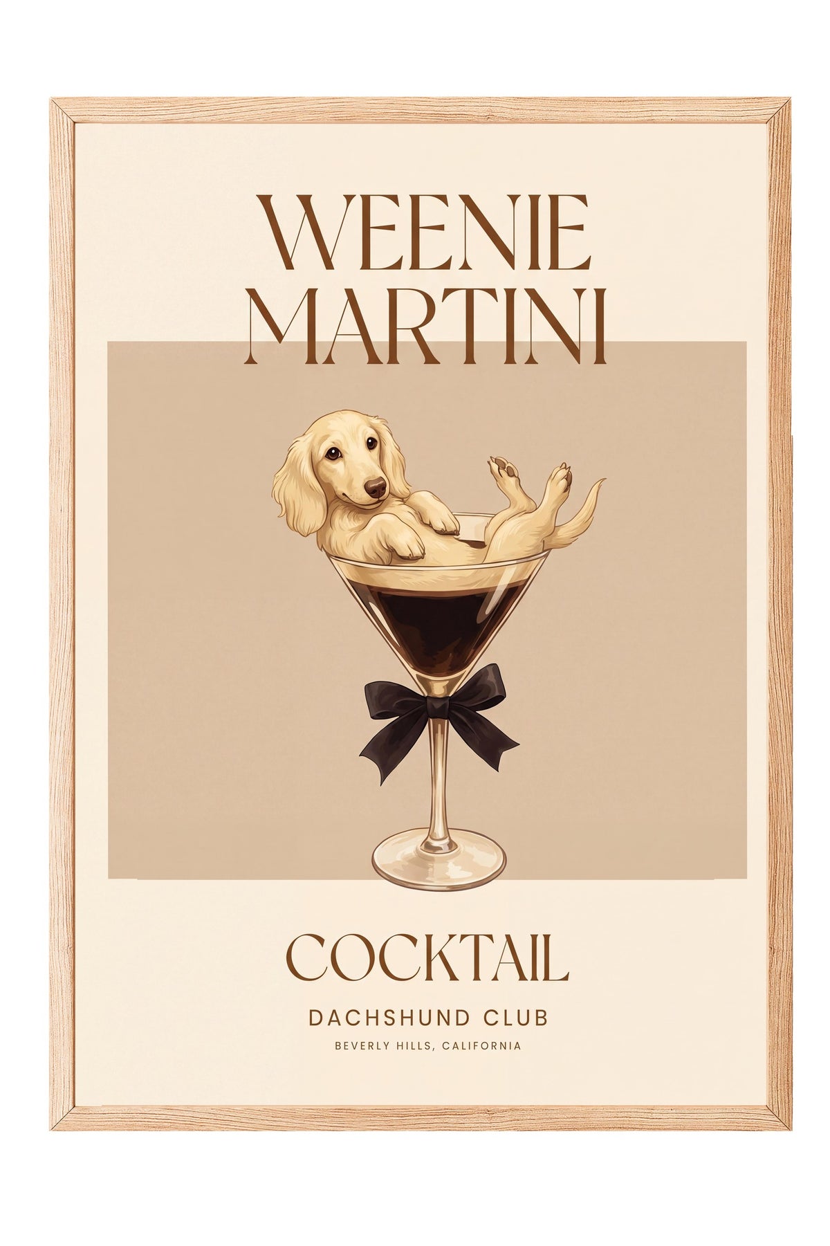 WEENIE MARTINI Poster – Ahşap Çerçeveli Tablo