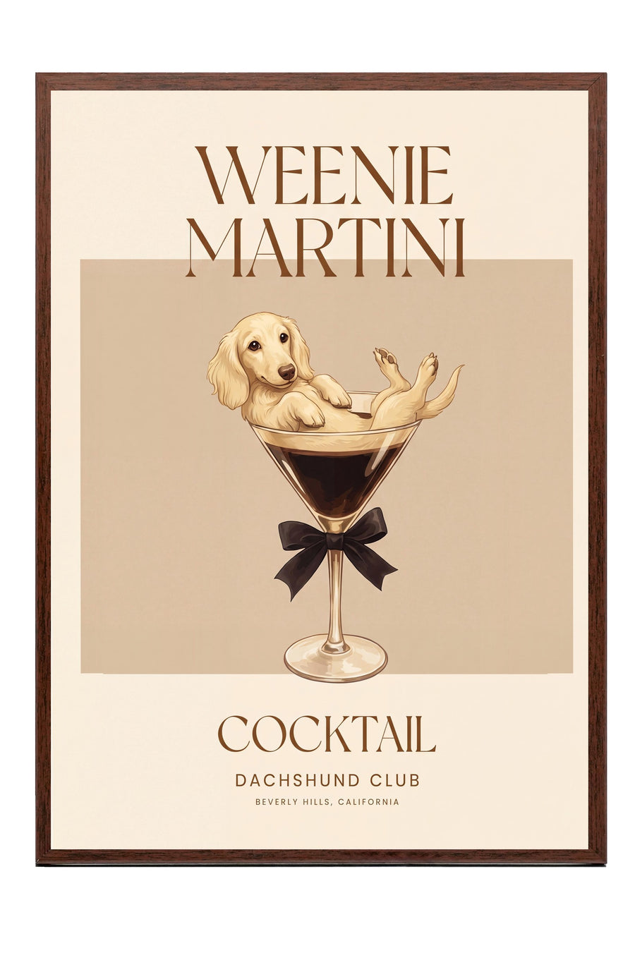 WEENIE MARTINI Poster – Kahverengi Çerçeveli Tablo