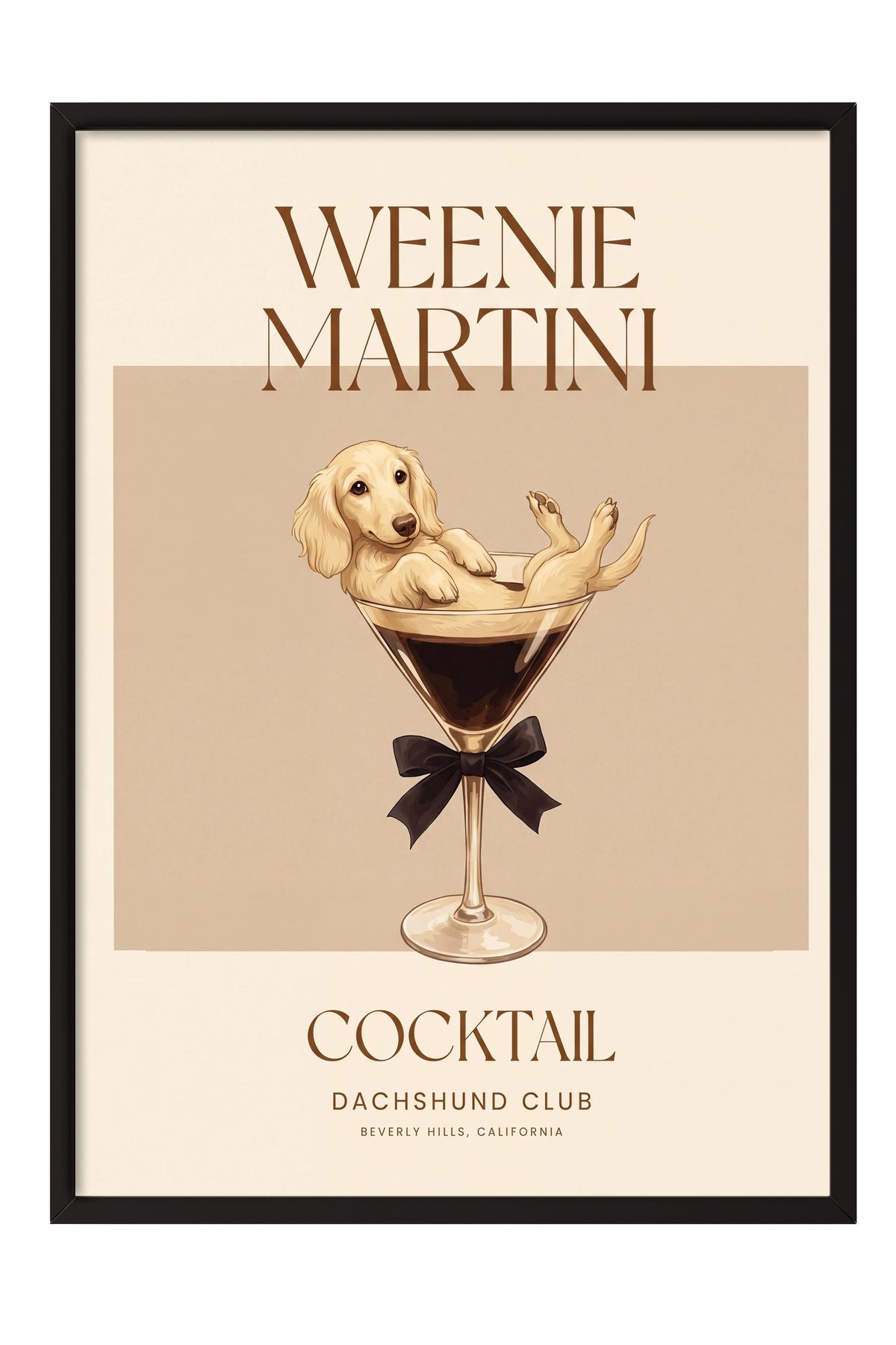 WEENIE MARTINI Poster – Siyah Çerçeveli Tablo