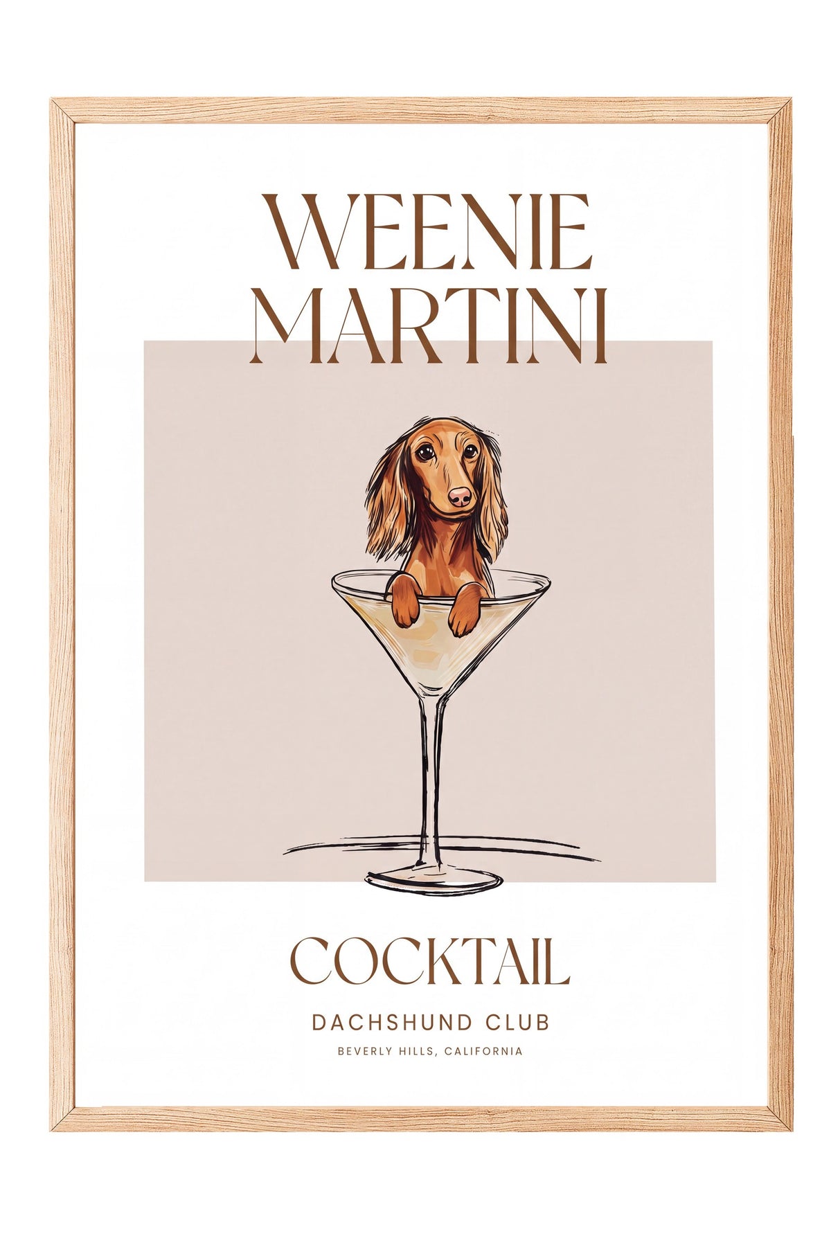 WEENIE MARTINI Poster – Ahşap Çerçeveli Tablo