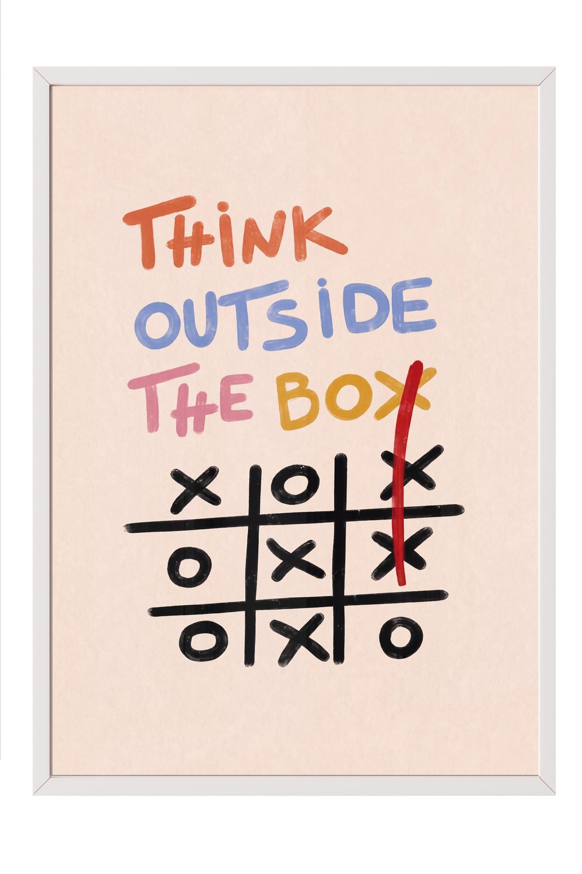 Think Outside The Box Poster – Beyaz Çerçeveli Tablo