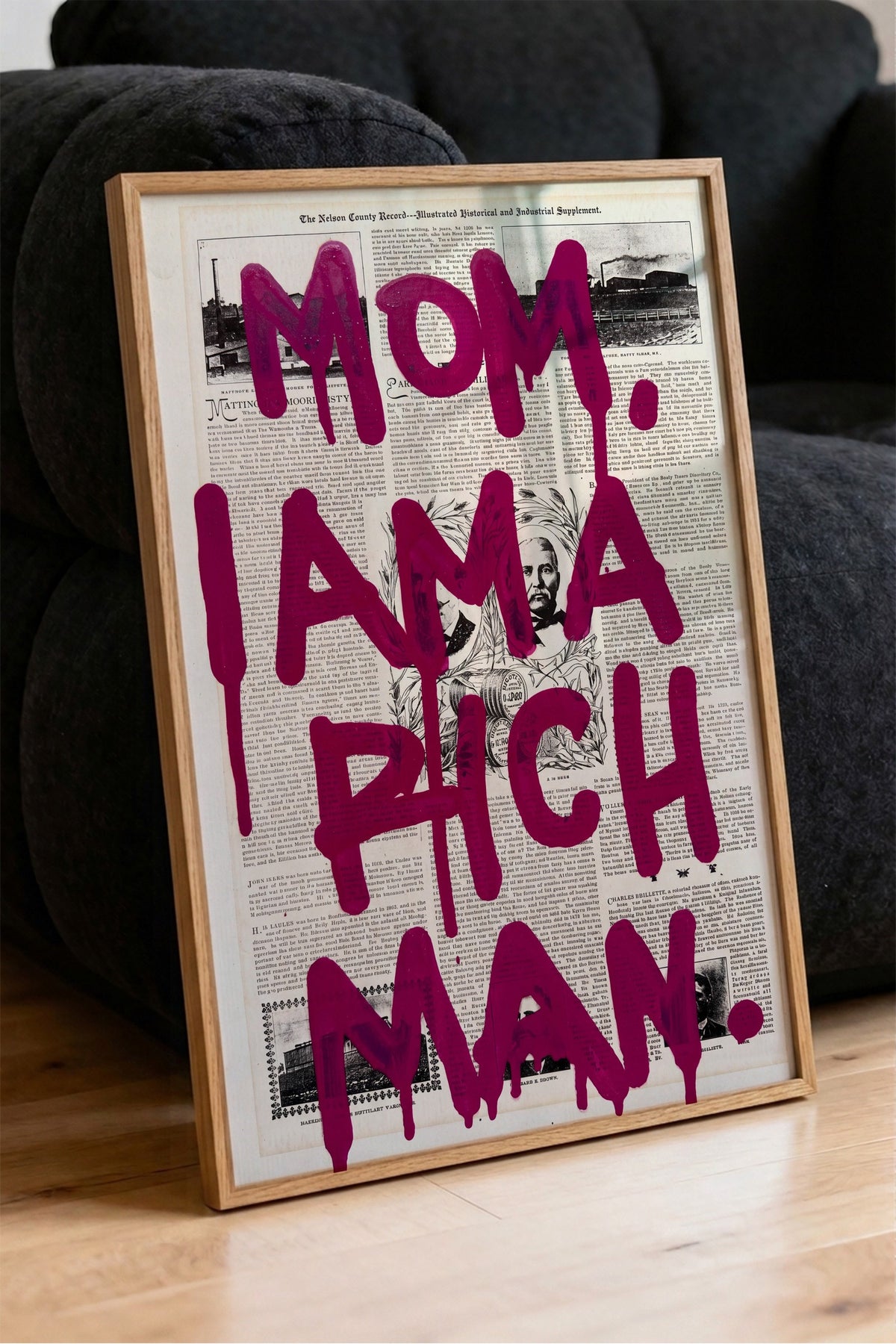 MOM I AM A RICH MAN Poster – Ahşap Çerçeveli Tablo