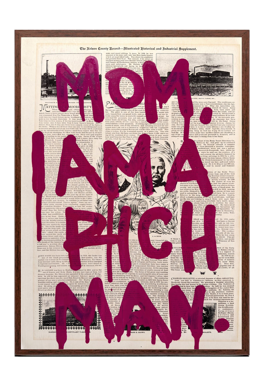 MOM I AM A RICH MAN Poster – Kahverengi Çerçeveli Tablo