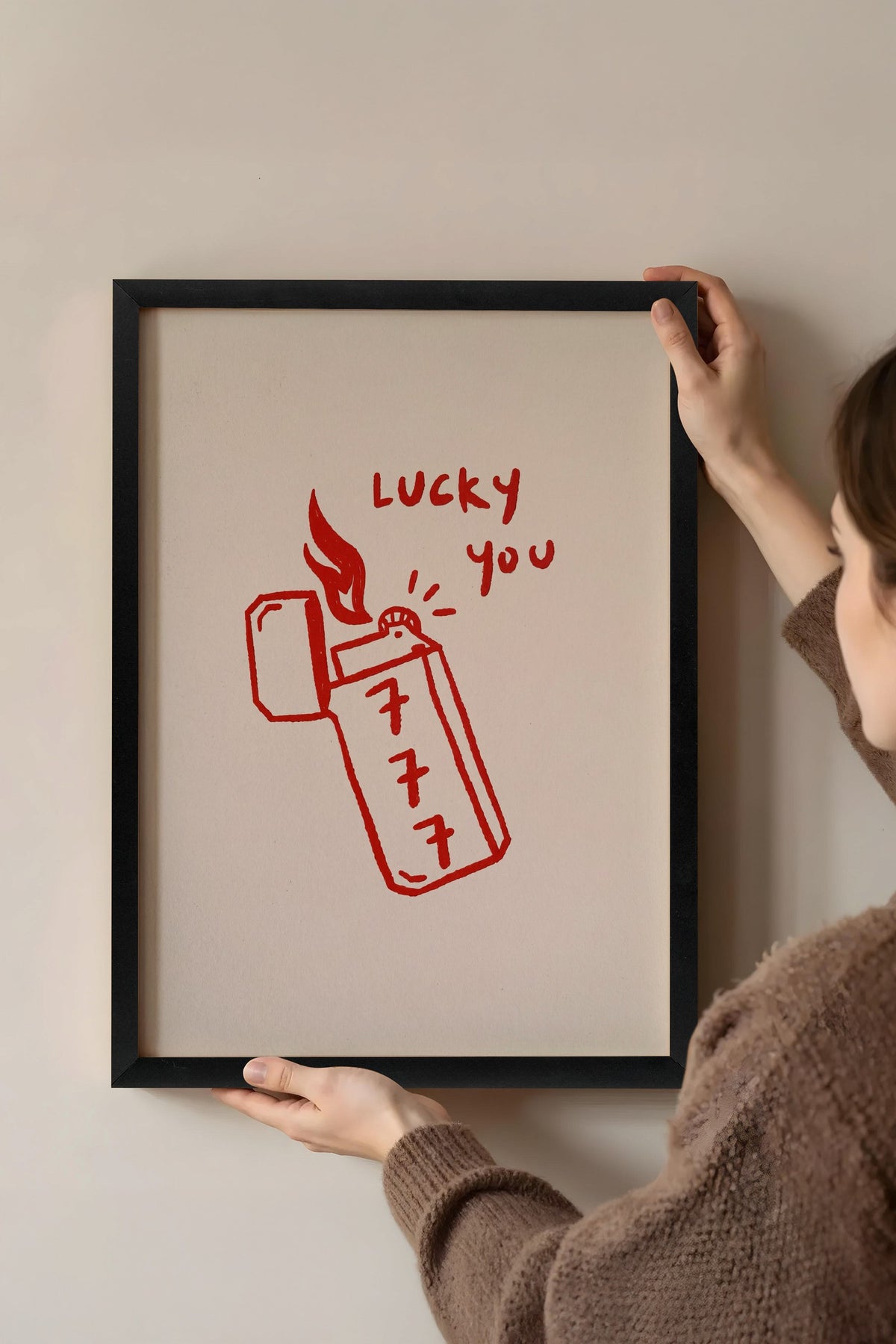 Lucky You Poster – Siyah Çerçeveli Tablo