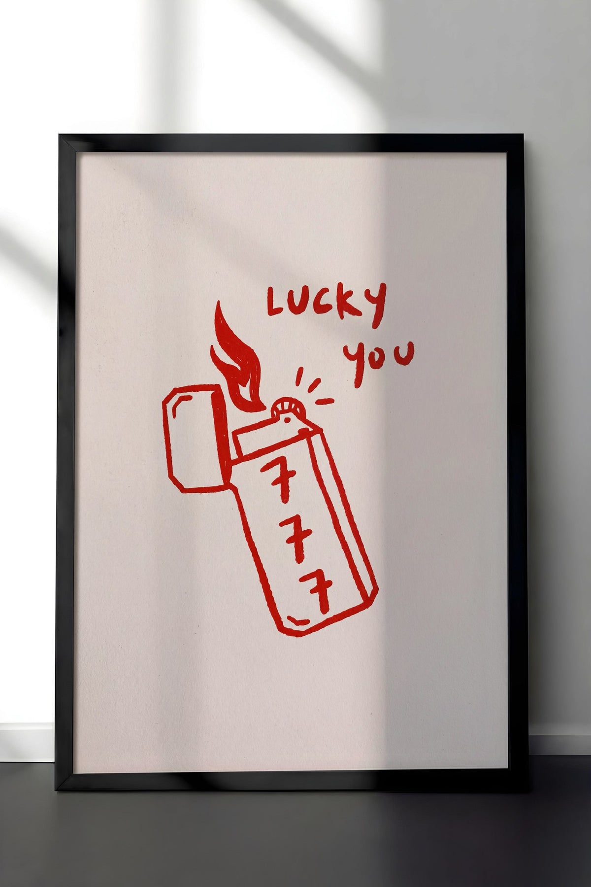 Lucky You Poster – Siyah Çerçeveli Tablo