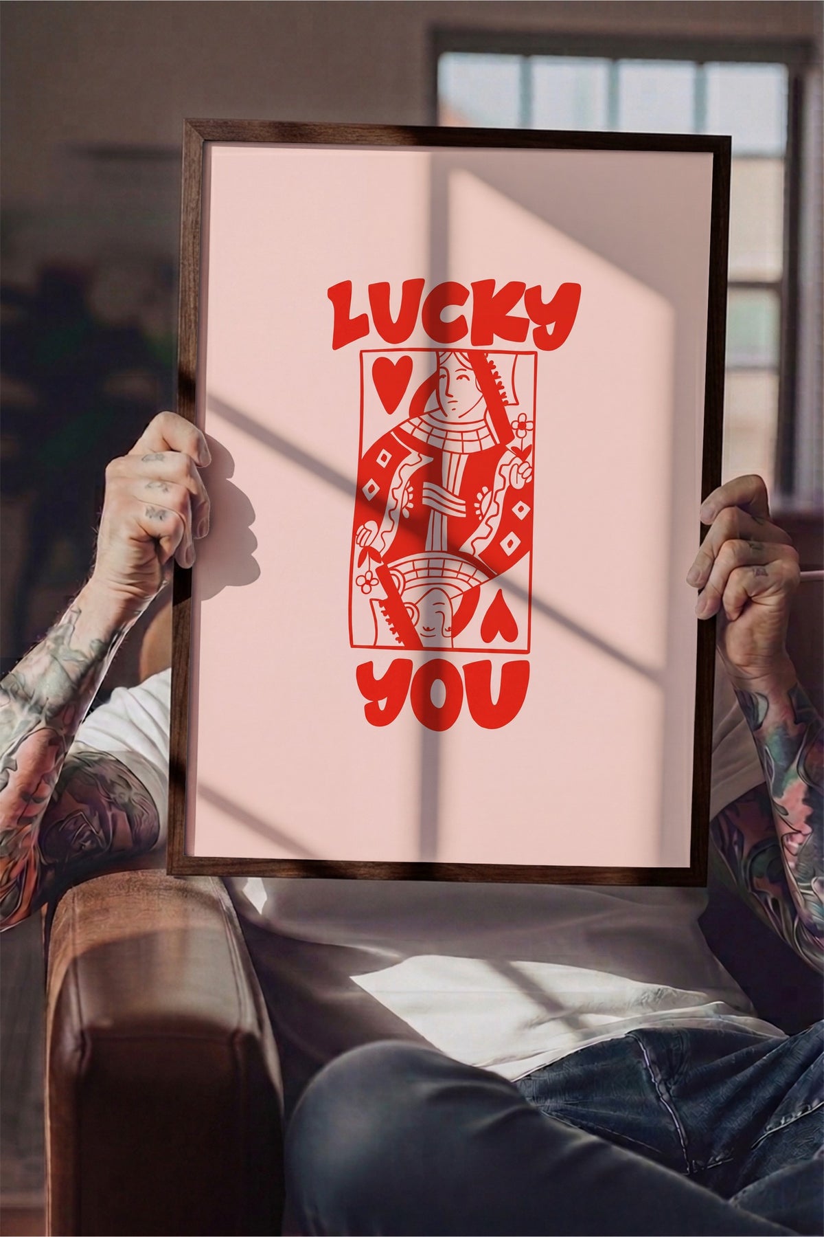 LUCKY YOU Poster – Kahverengi Çerçeveli Tablo