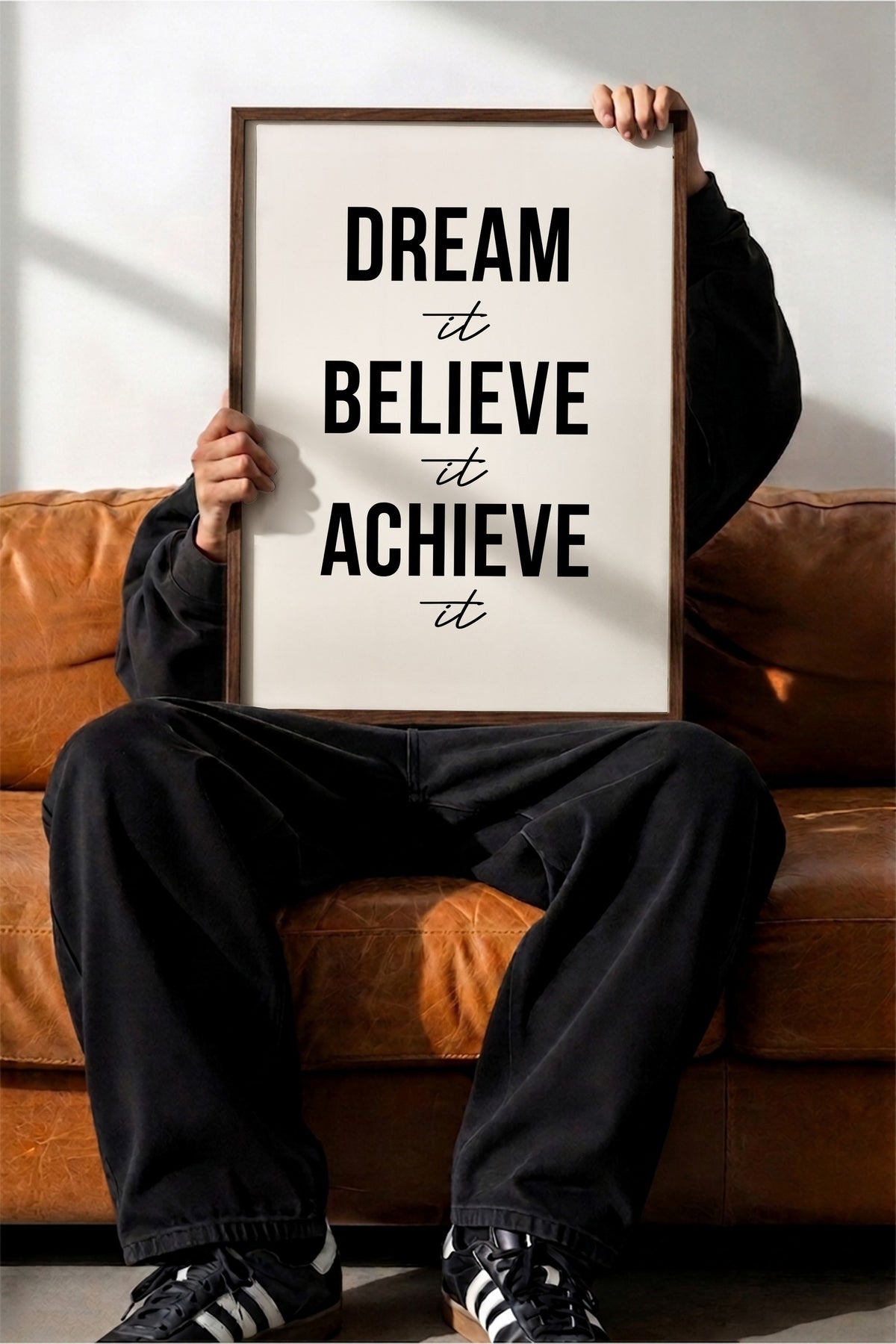 Dream it Believe it Achieve it Poster – Kahverengi Çerçeveli Tablo
