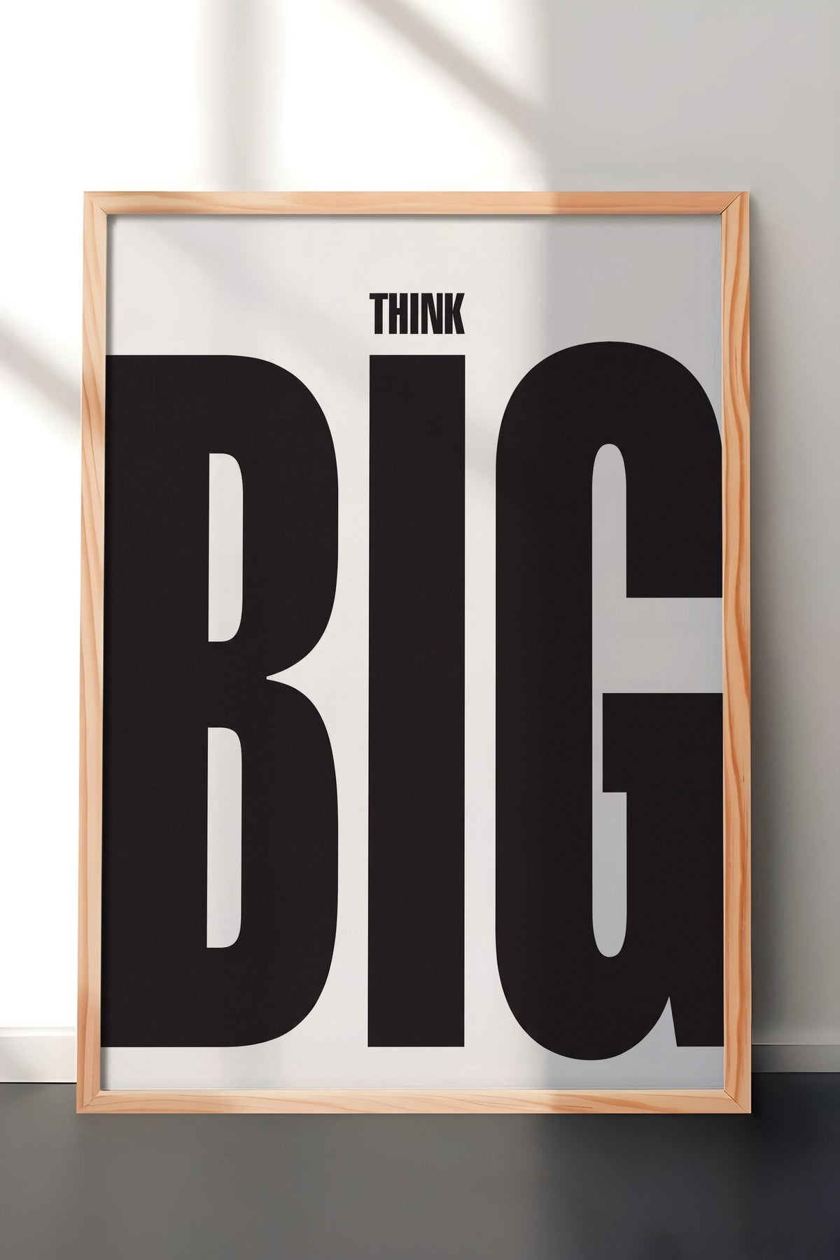 THINK BIG Poster – Ahşap Çerçeveli Tablo