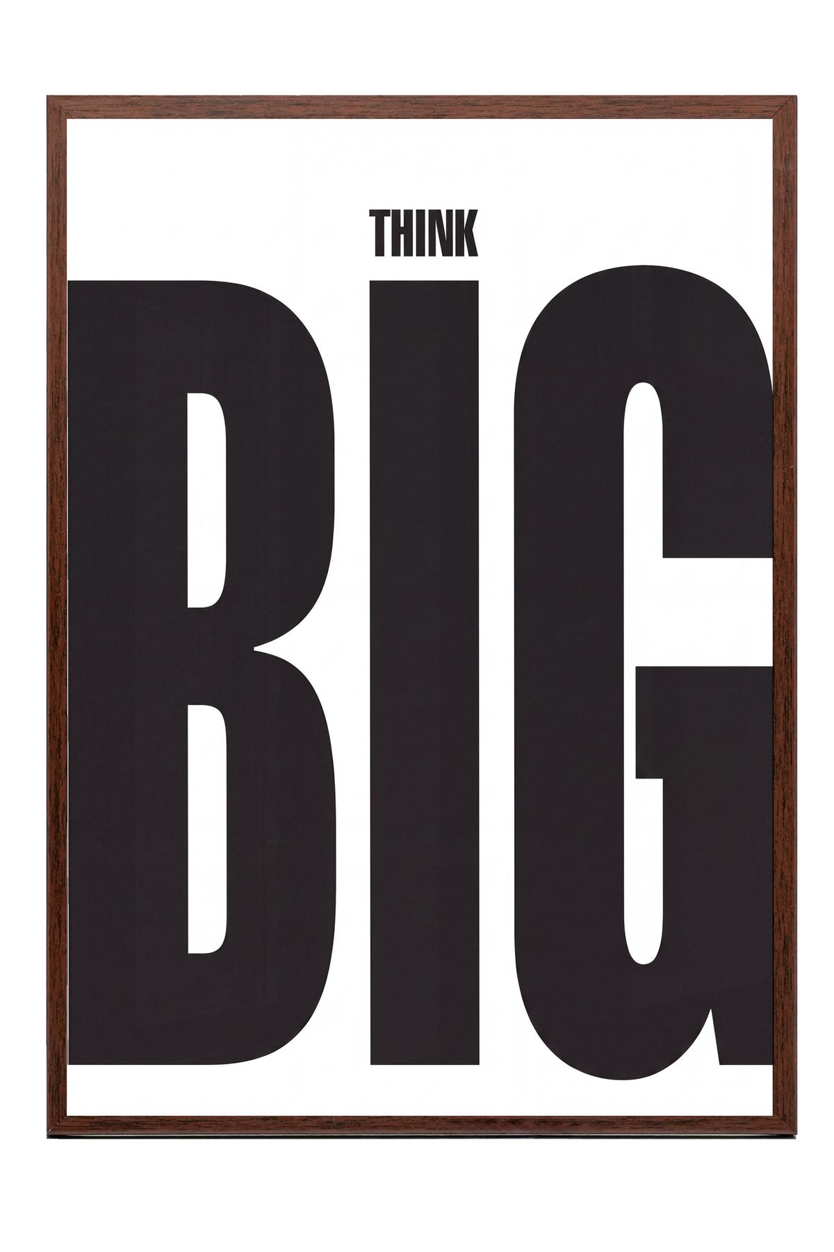 THINK BIG Poster – Kahverengi Çerçeveli Tablo