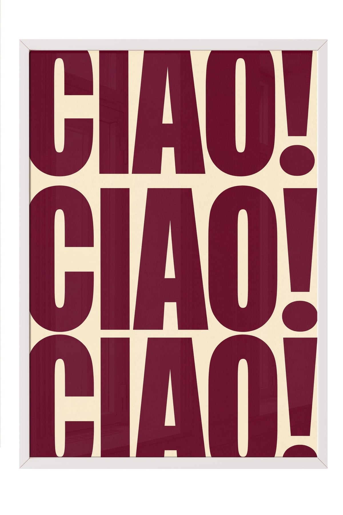 CIAO! CIAO! CIAO! Poster – Beyaz Çerçeveli Tablo