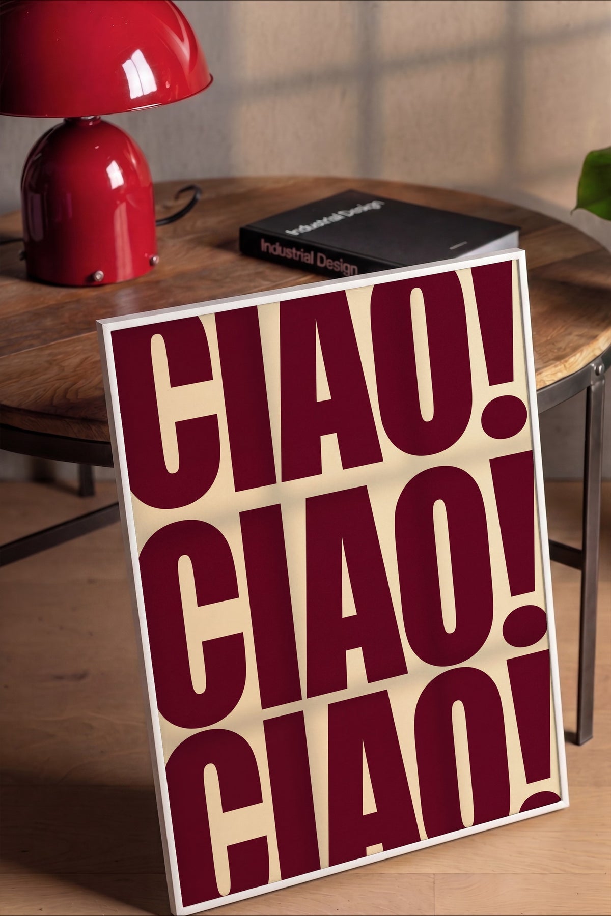 CIAO! CIAO! CIAO! Poster – Beyaz Çerçeveli Tablo