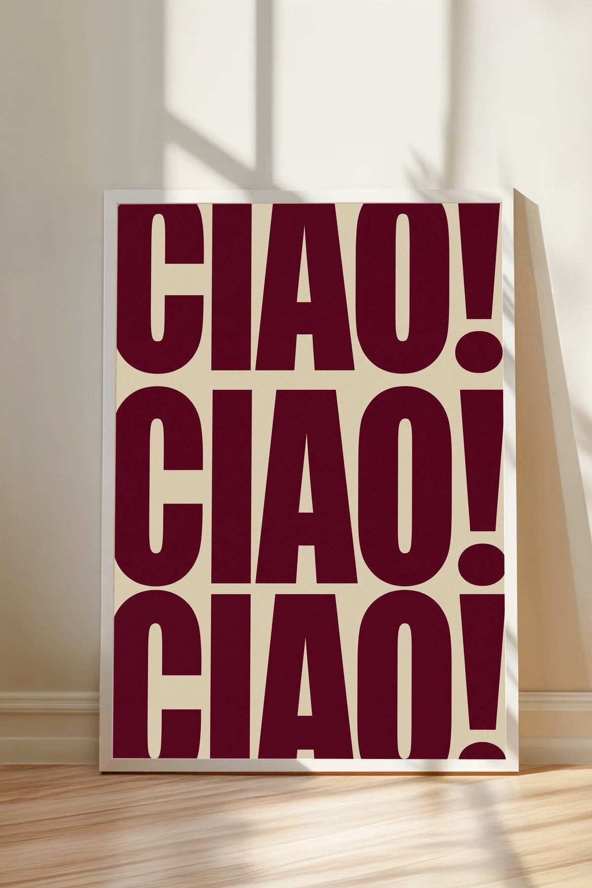 CIAO! CIAO! CIAO! Poster – Beyaz Çerçeveli Tablo