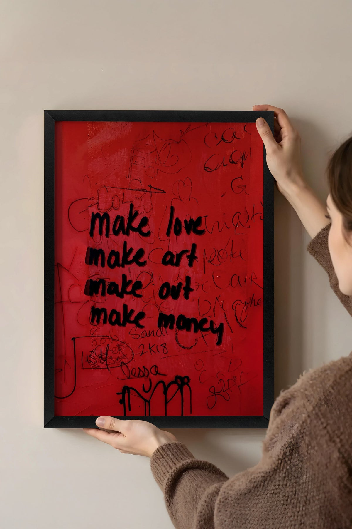 make love make art make out make money Poster – Siyah Çerçeveli Tablo