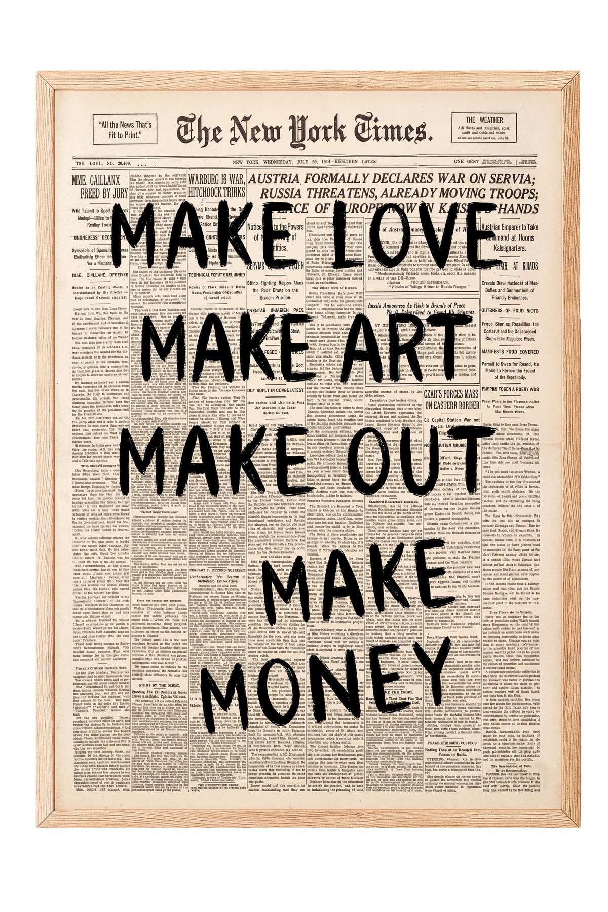 MAKE LOVE MAKE ART MAKE OUT MAKE MONEY Poster – Ahşap Çerçeveli Tablo