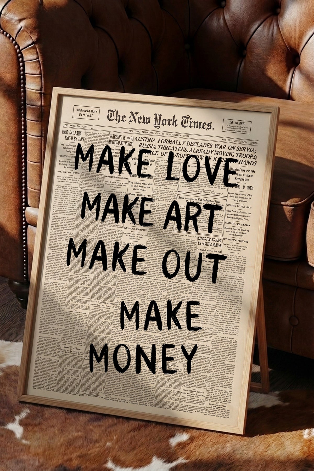 MAKE LOVE MAKE ART MAKE OUT MAKE MONEY Poster – Ahşap Çerçeveli Tablo