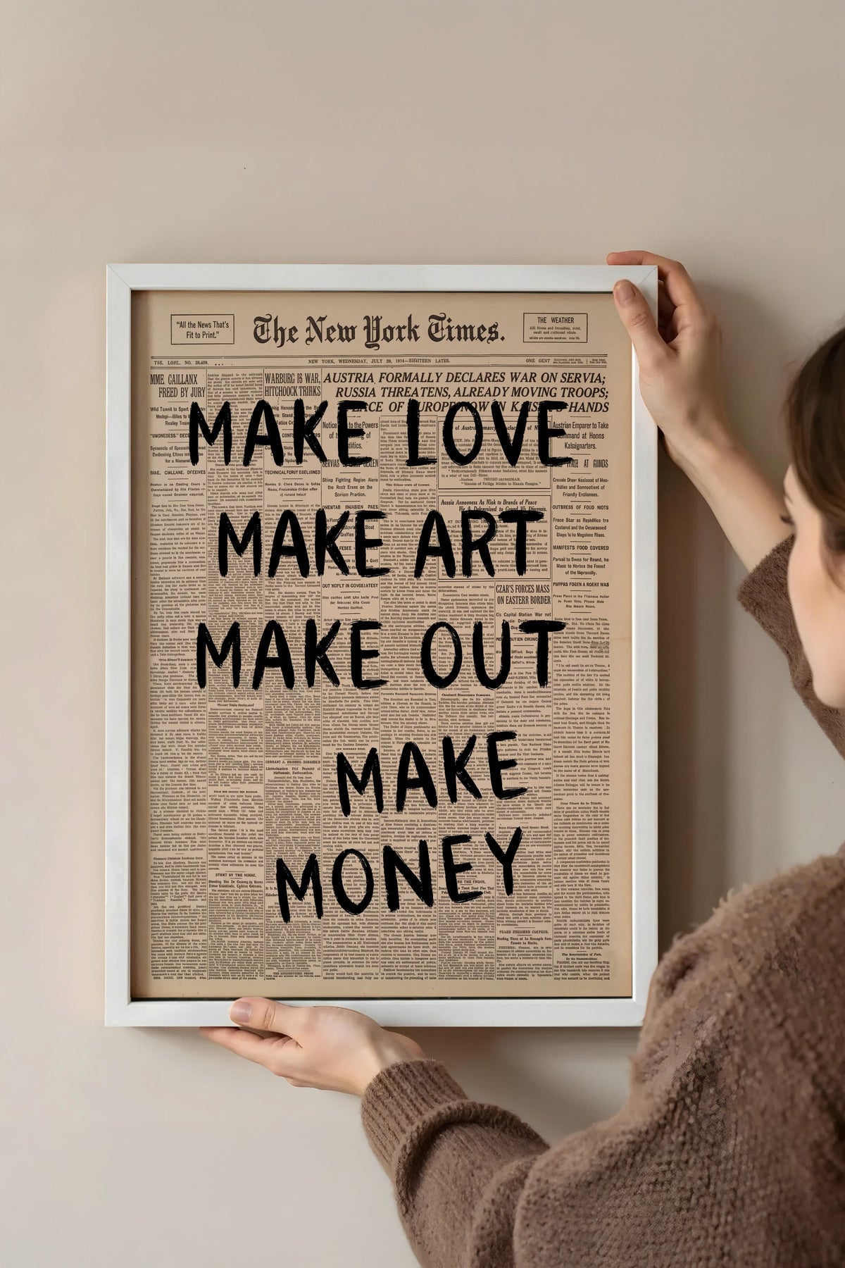 MAKE LOVE MAKE ART MAKE OUT MAKE MONEY Poster – Beyaz Çerçeveli Tablo