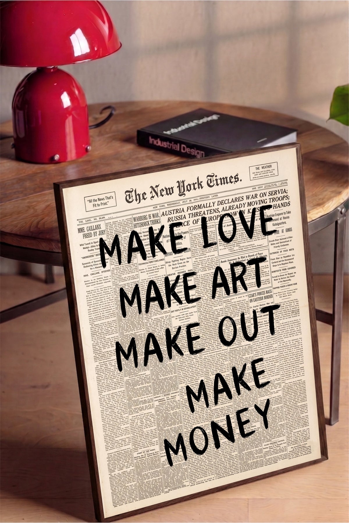 MAKE LOVE MAKE ART MAKE OUT MAKE MONEY Poster – Kahverengi Çerçeveli Tablo