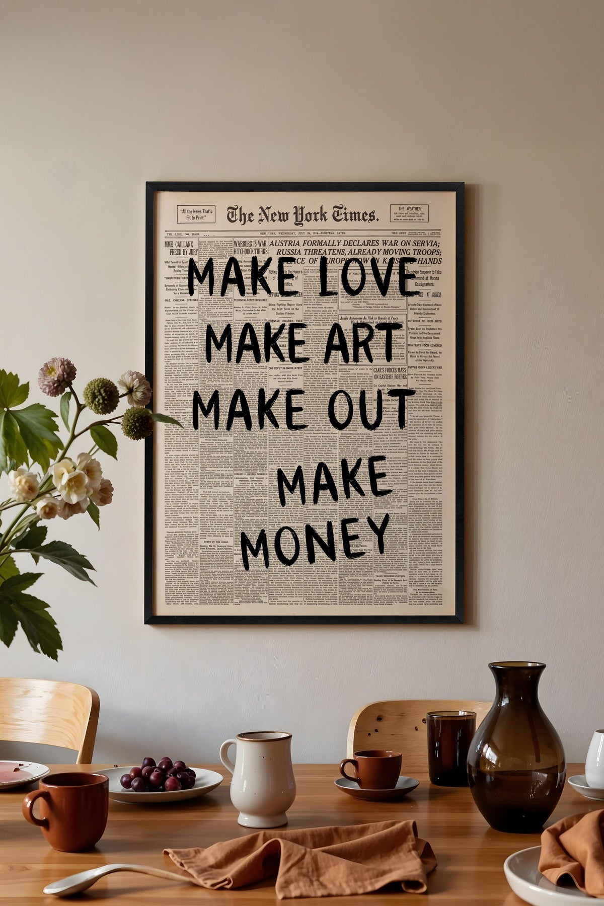 MAKE LOVE MAKE ART MAKE OUT MAKE MONEY Poster – Siyah Çerçeveli Tablo