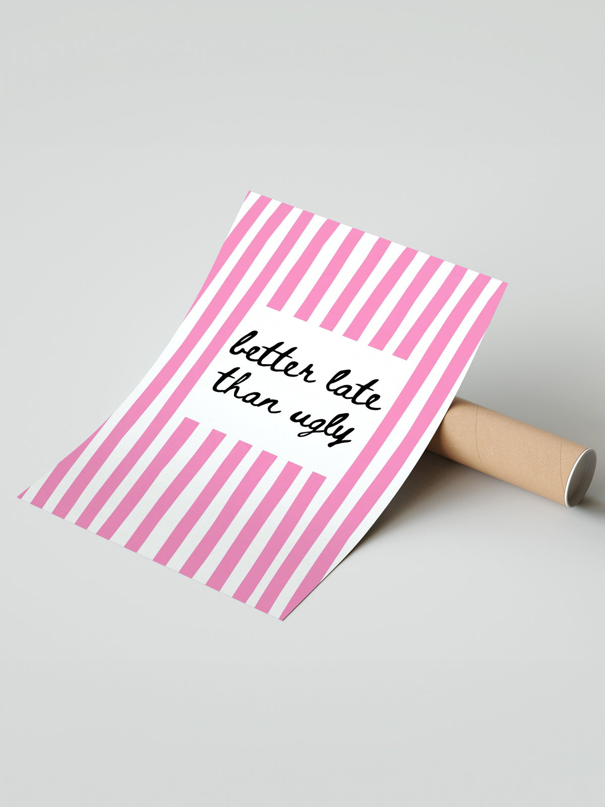 Pembe Çizgili Alıntı Sanatı Çerçevesiz Poster