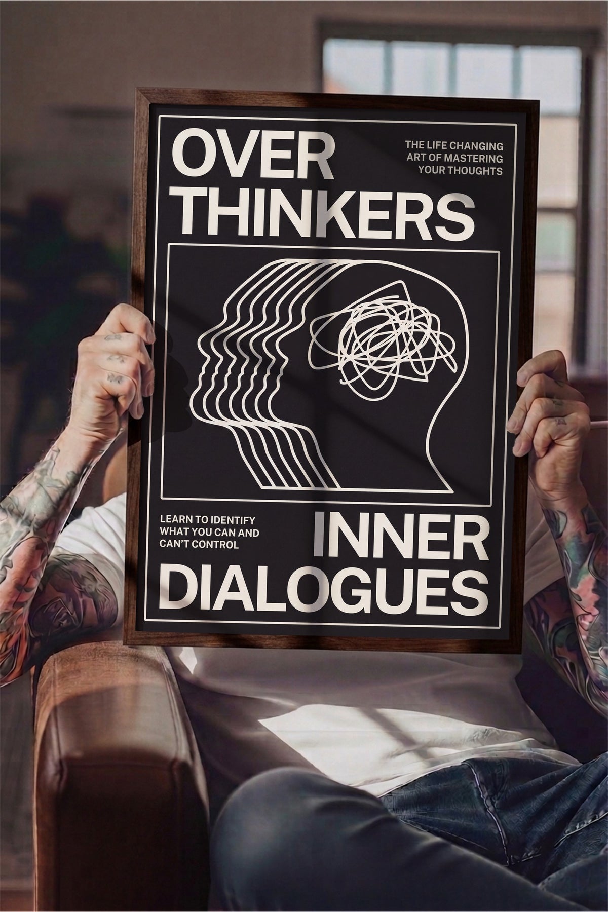 Aşırı Düşünenler İç Diyaloglar Poster – Kahverengi Çerçeveli Tablo