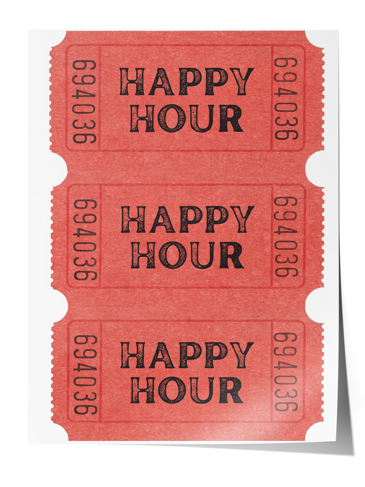 Happy Hour Bilet Serisi Çerçevesiz Poster