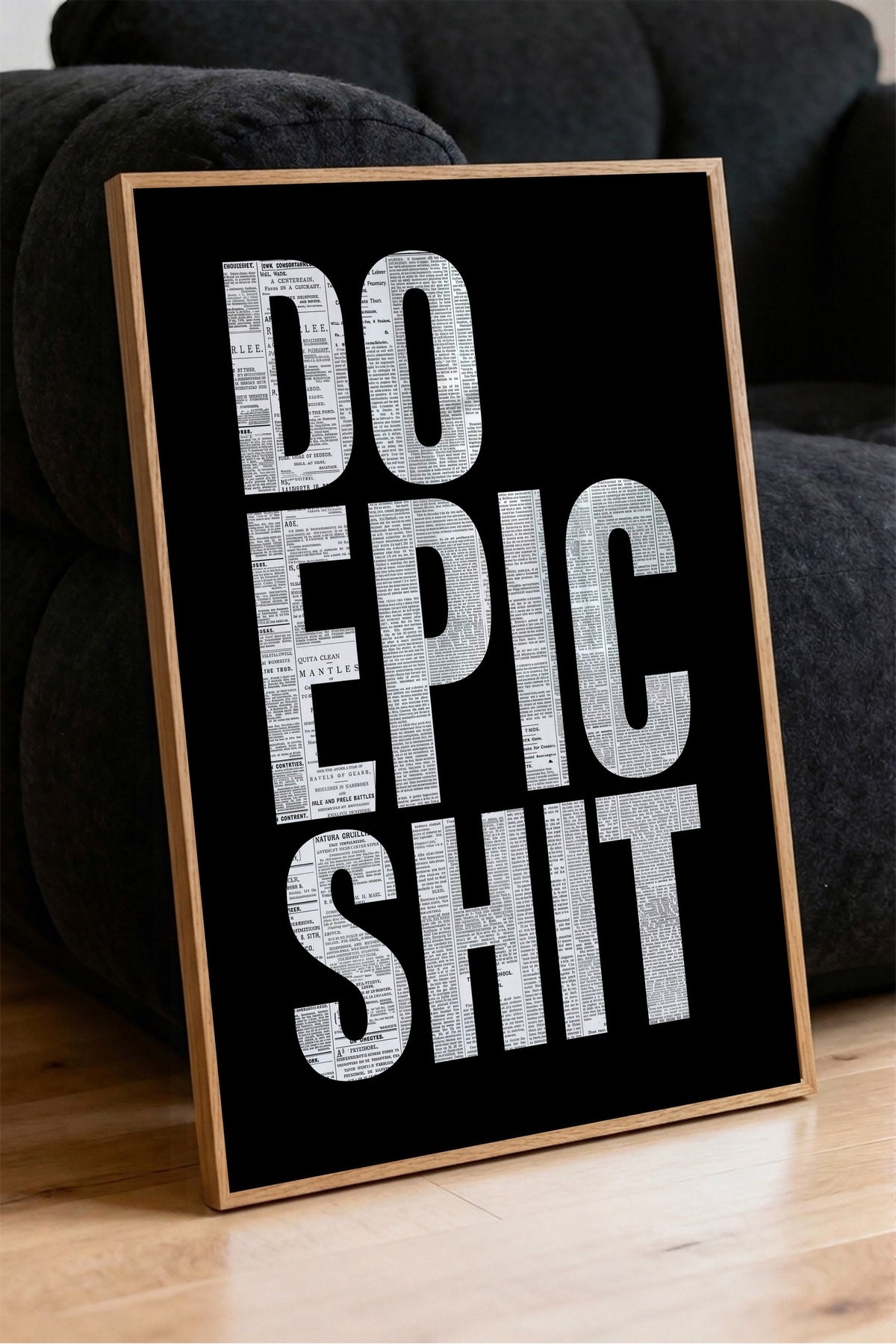 Gazete Kolajlı Motivasyon Yazısı Poster – Ahşap Çerçeveli Tablo