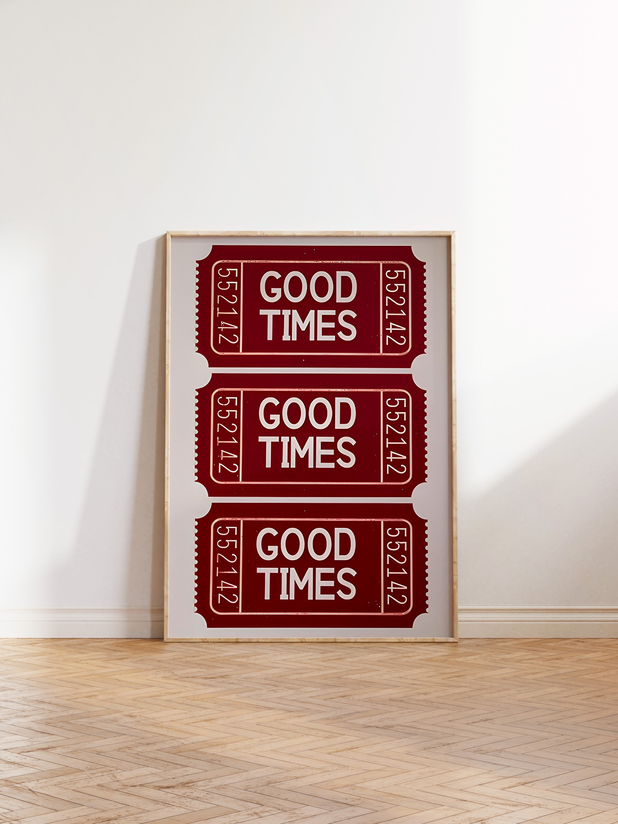Ahşap Çerçeveli Tablo, Good Times Ticket, Comfort Serisi Poster ve Ahşap Tablo, NO:108951