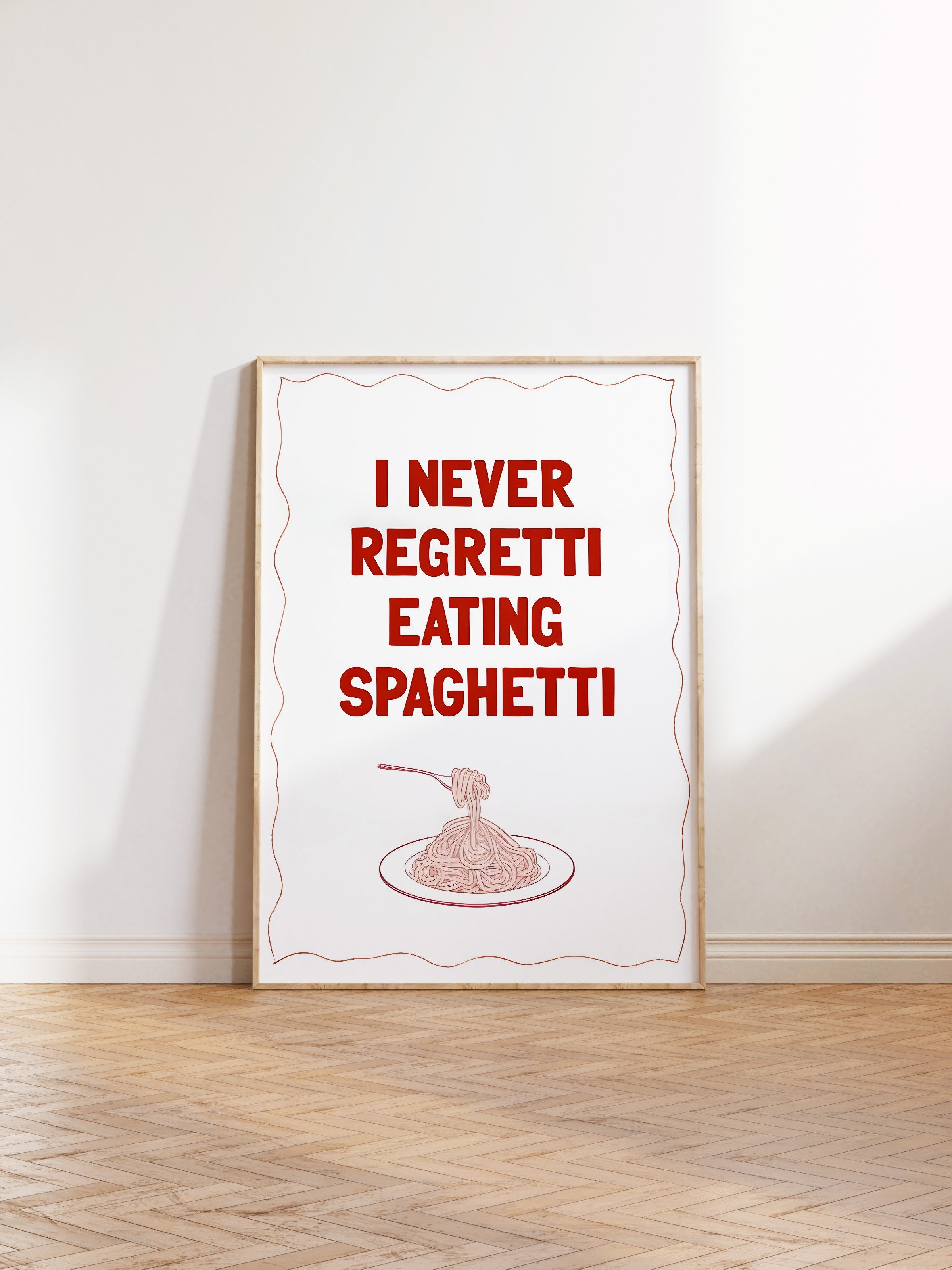Ahşap Çerçeveli Tablo, I Never Regretti Eating Spaghetti, Comfort Serisi Mutfak Ahşap Tablo, NO:109085