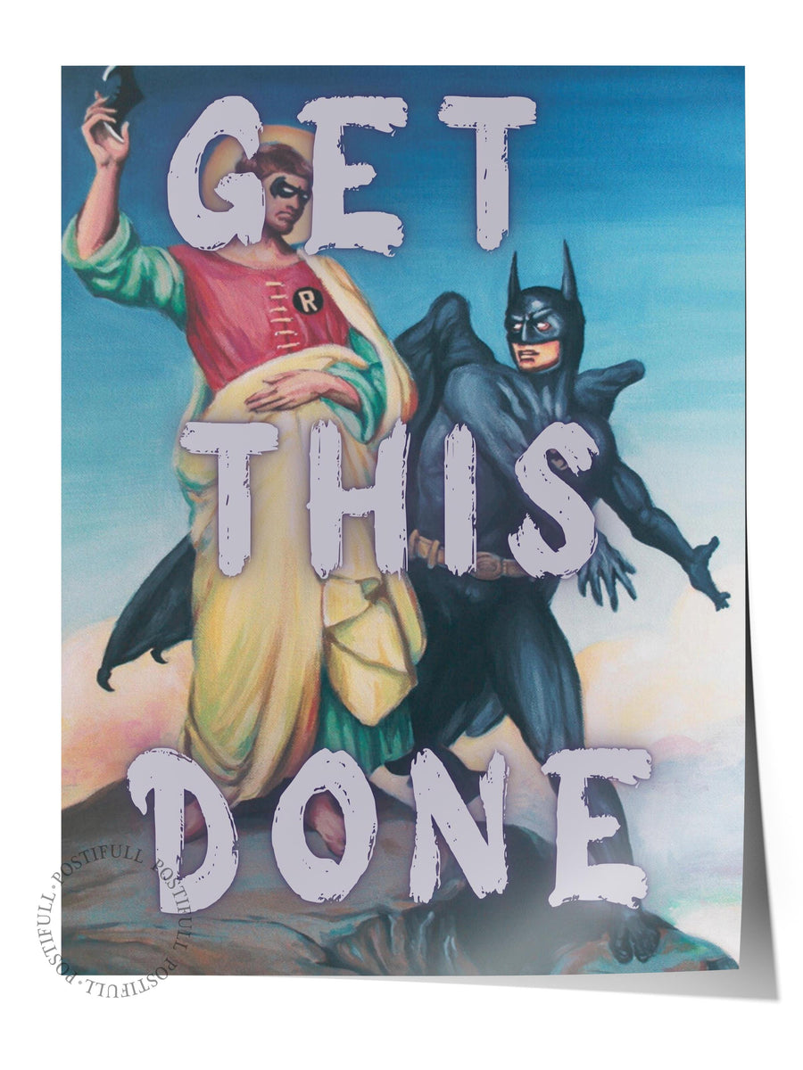 GET THIS DONE Alternatif Sanat Çerçevesiz Poster