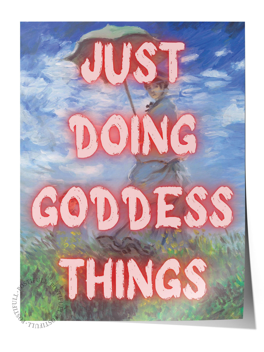 JUST DOING GODDESS THINGS Alternatif Sanat Çerçevesiz Poster