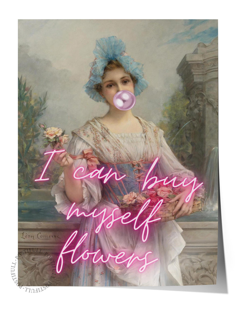 Farklı Tonlarda I can buy myself flowers Alternatif Sanat Çerçevesiz Poster