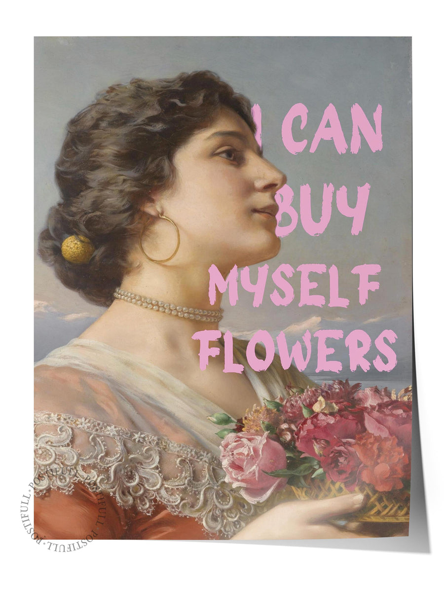 Farklı Tonlarda I CAN BUY MYSELF FLOWERS Alternatif Sanat Çerçevesiz Poster