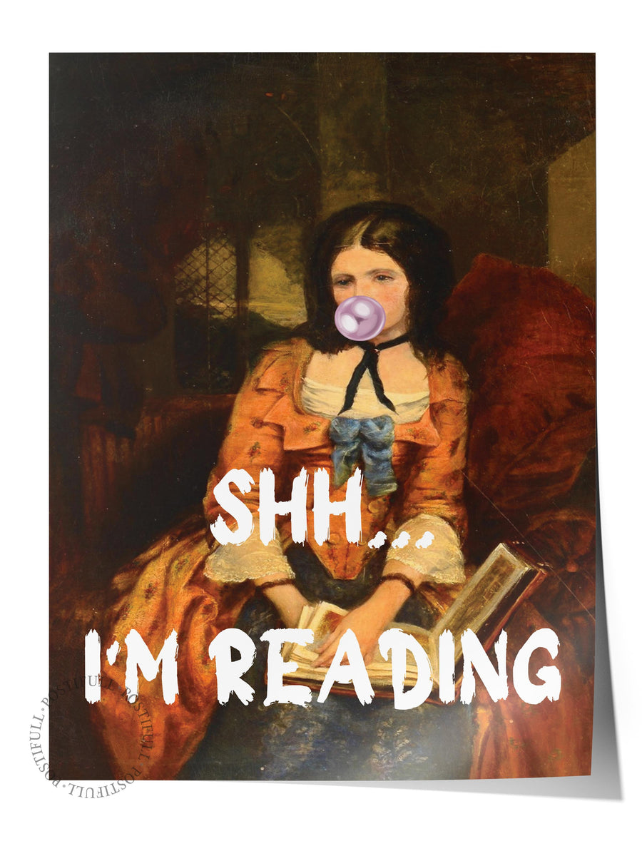 SHH... I'M READING Alternatif Sanat Çerçevesiz Poster