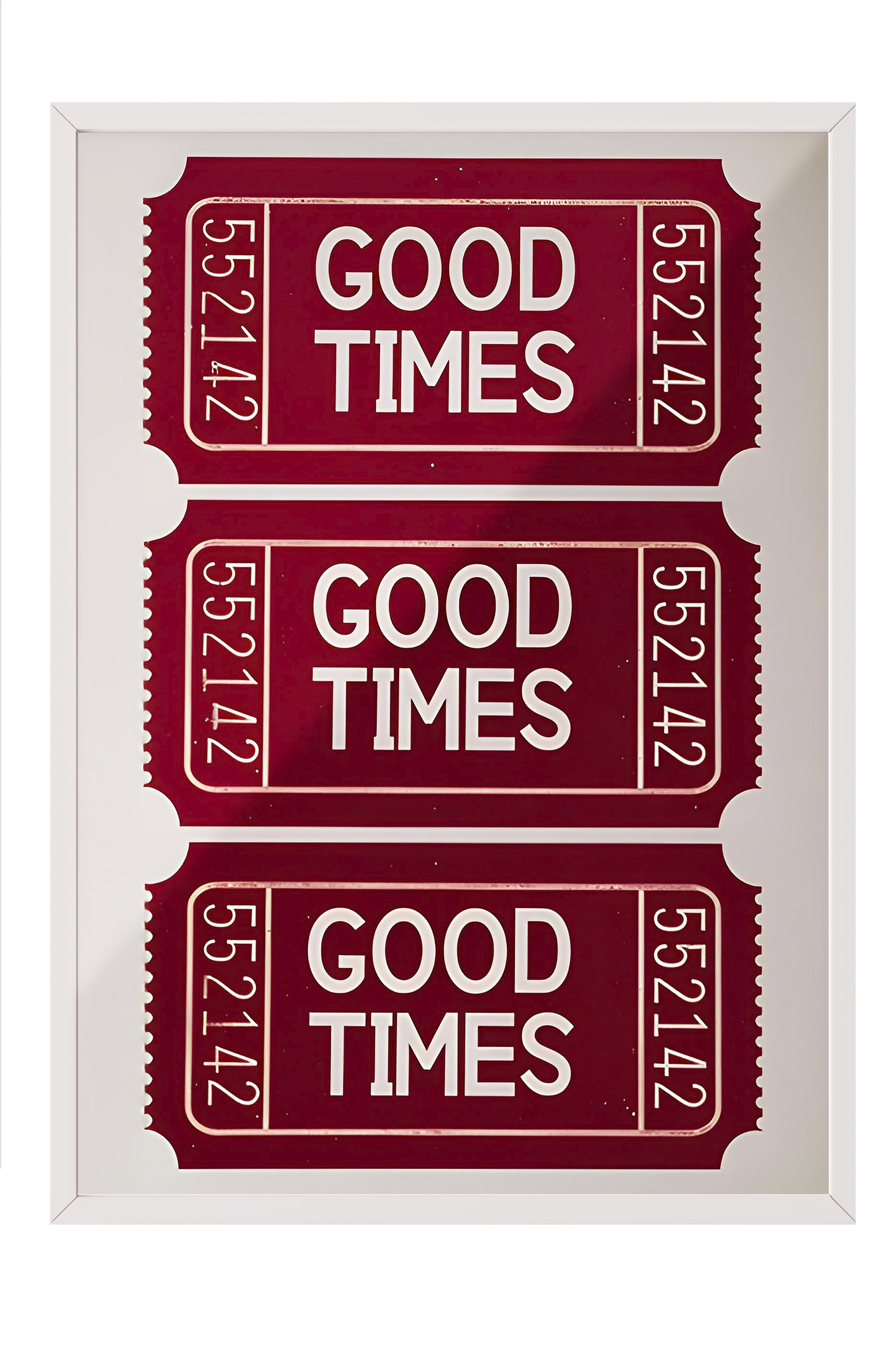 Beyaz Çerçeveli Tablo, Good Times Ticket, Comfort Serisi Poster ve Duvar Tablosu, NO:108951