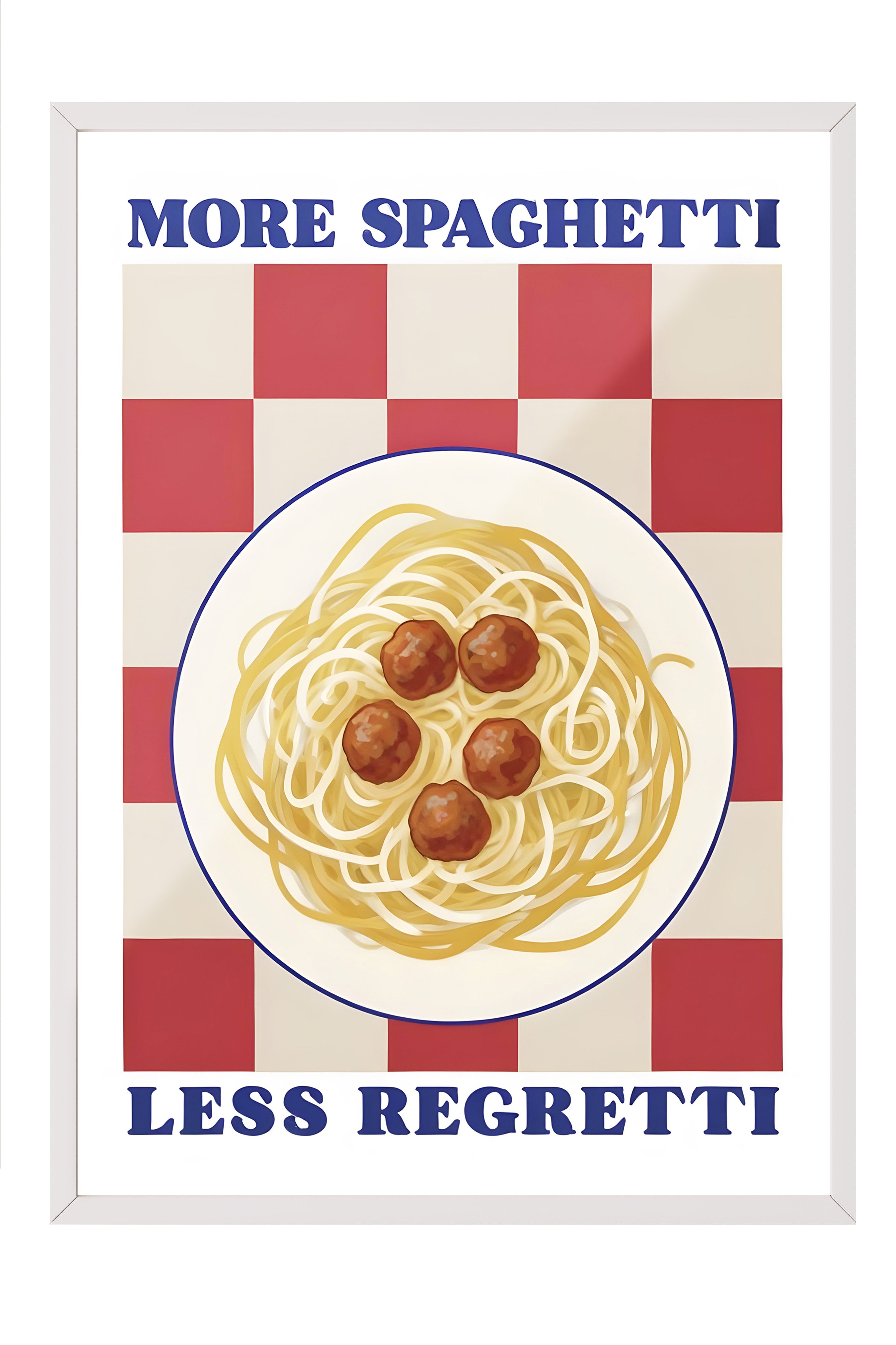 Beyaz Çerçeveli Tablo, More Spaghetti Less Regretti, Comfort Serisi Mutfak Duvar Tablosu, NO:109090